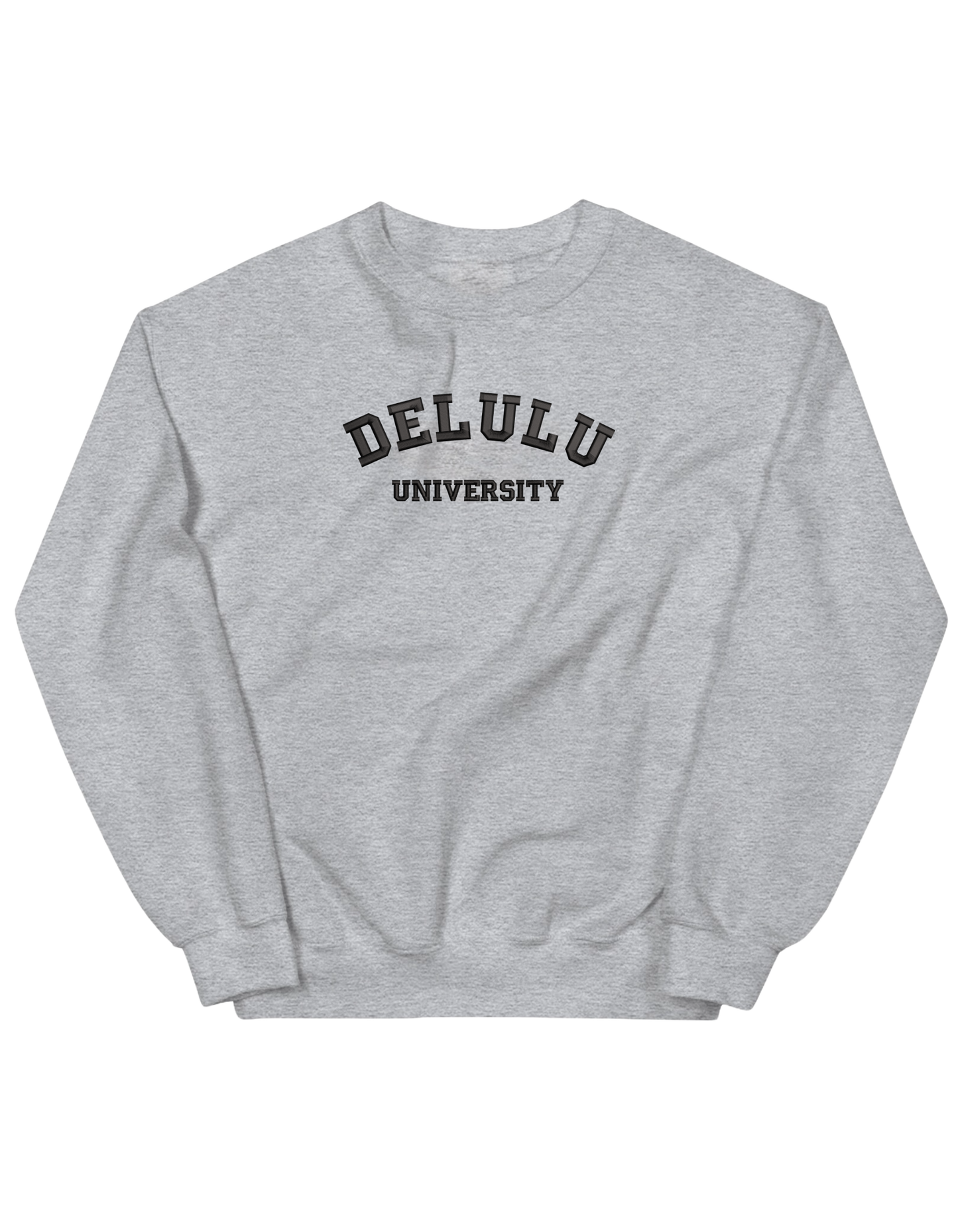 Delulu university sweatshirt mesaje - Thread Muse