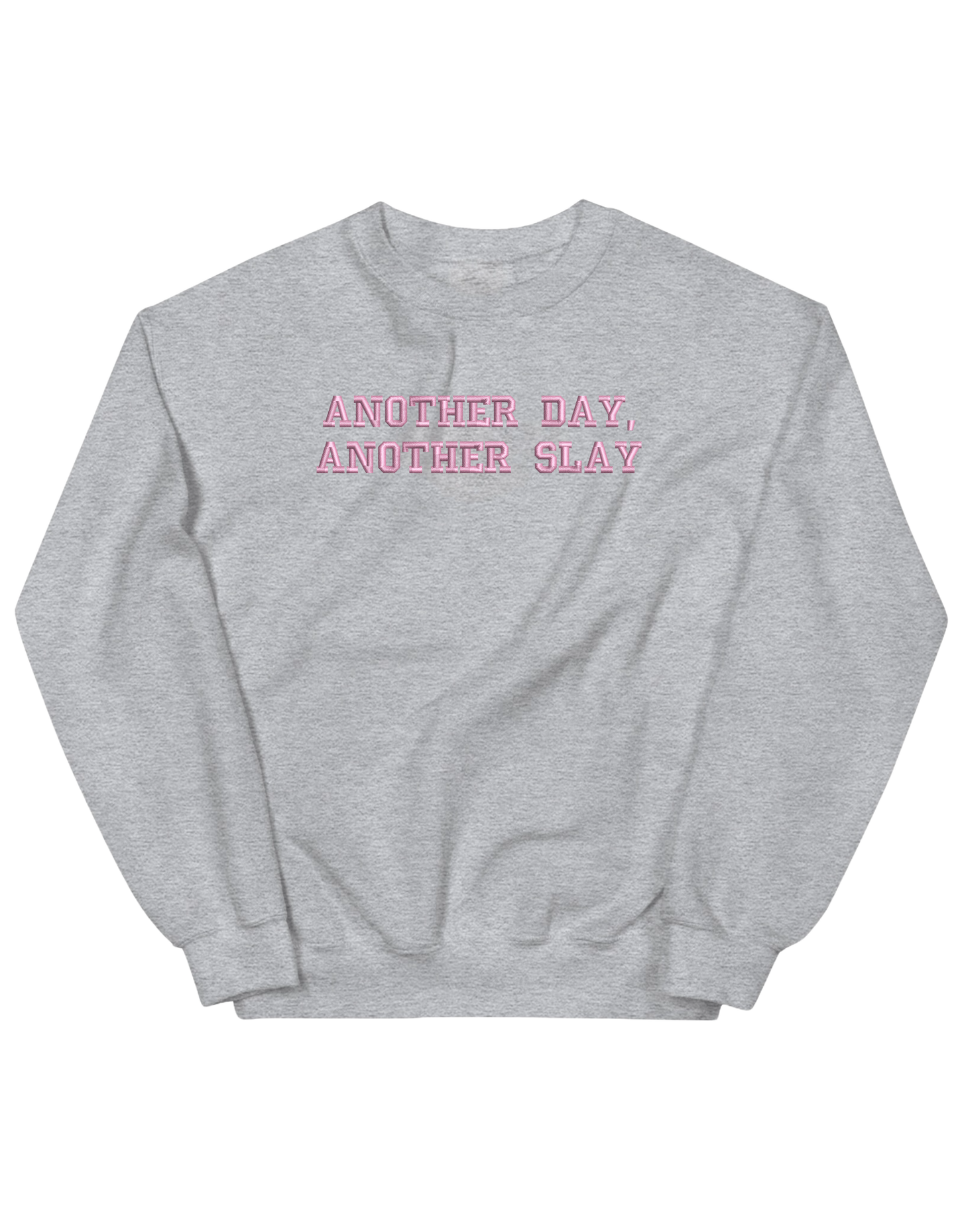 Another day sweatshirt Girly - Thread Muse