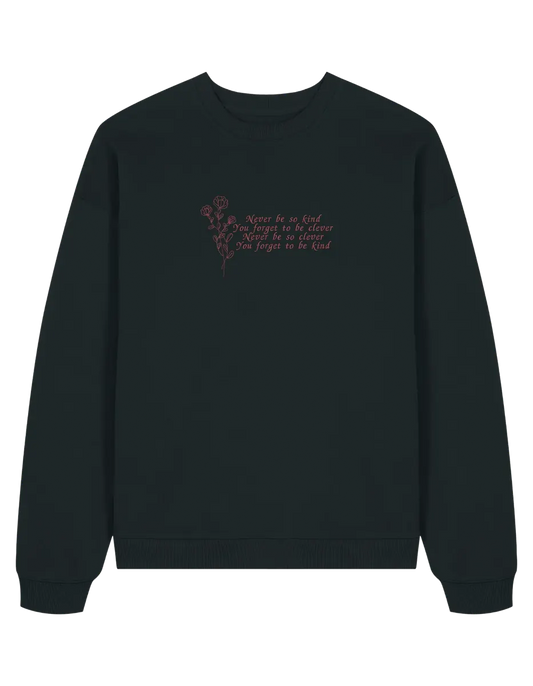 Never be so kind sweatshirt Taylor Swift - Thread Muse