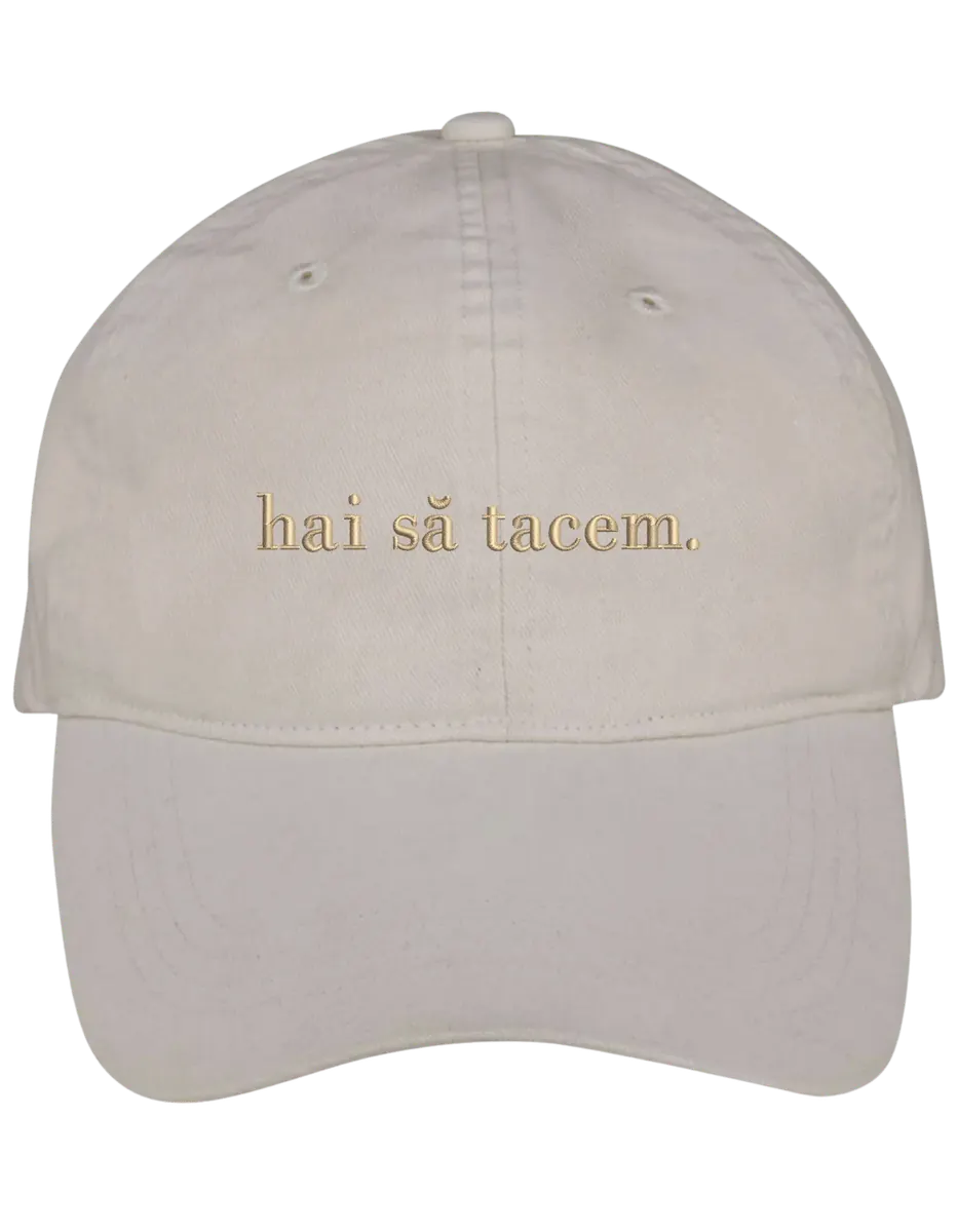 Sapca Hai sa tacem brodata - Thread Muse