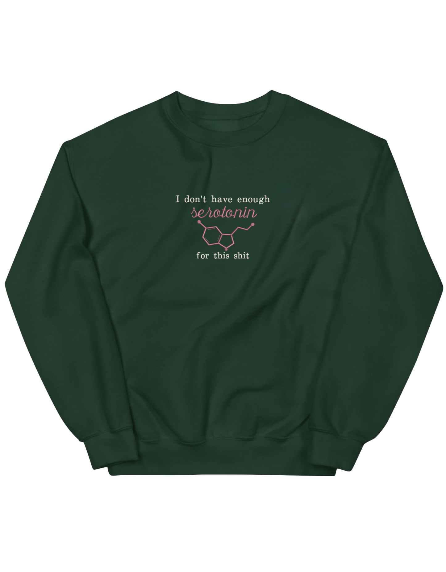Enough serotonin sweatshirt - Thread Muse