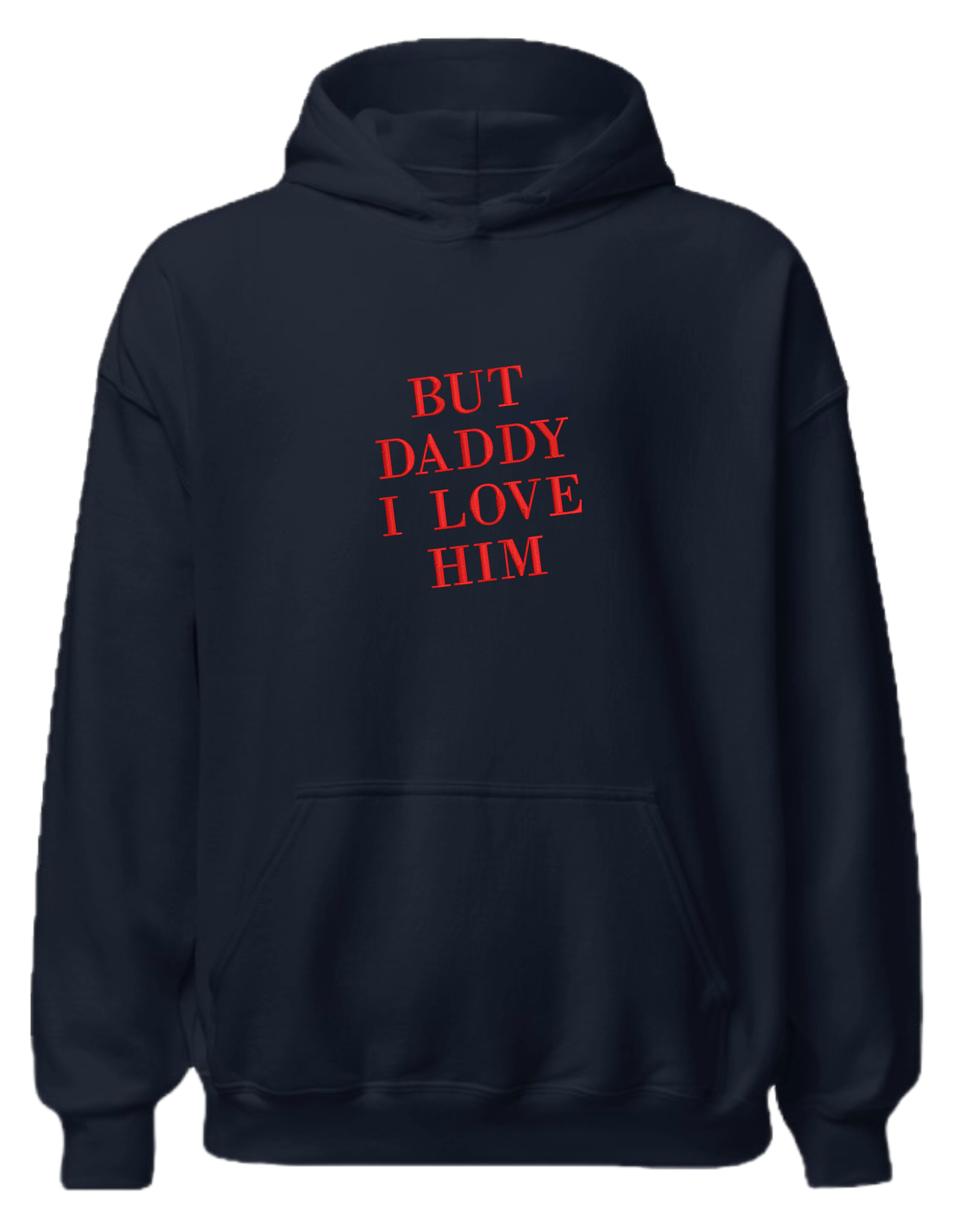 But daddy I love him hoodie Taylor Swift - Thread Muse