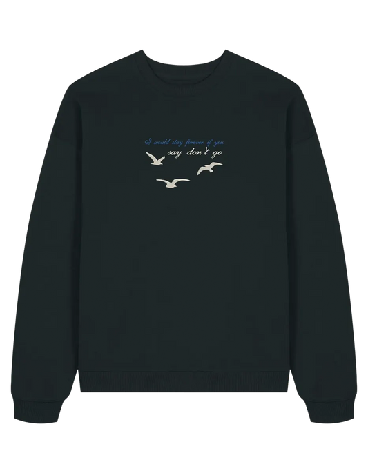 Say don't go sweatshirt Taylor Swift - Thread Muse
