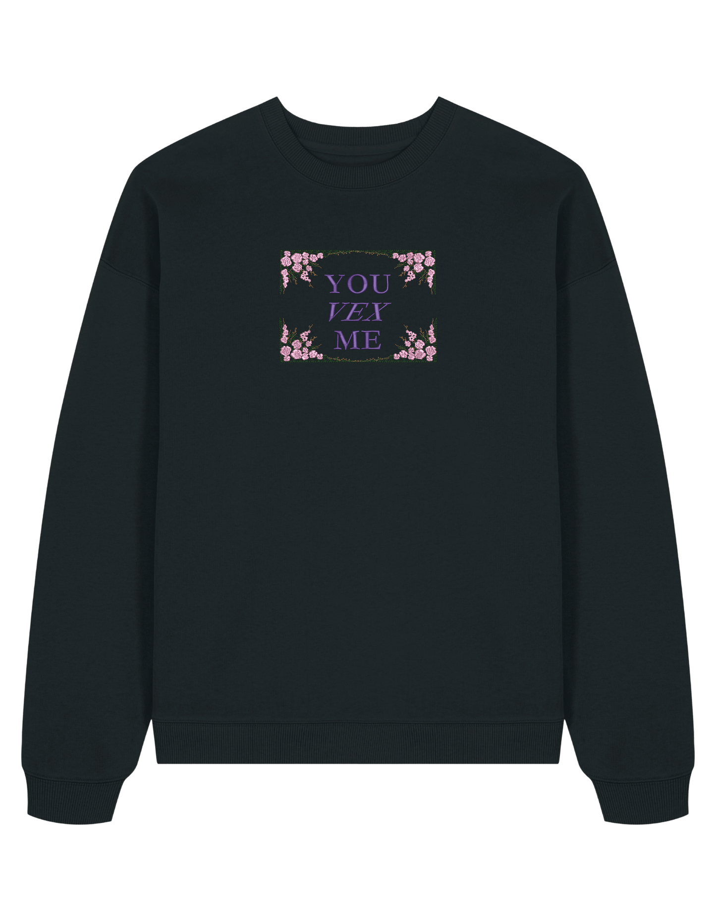 You vex me sweatshirt Bridgerton
