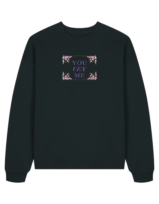 You vex me sweatshirt Bridgerton - Thread Muse