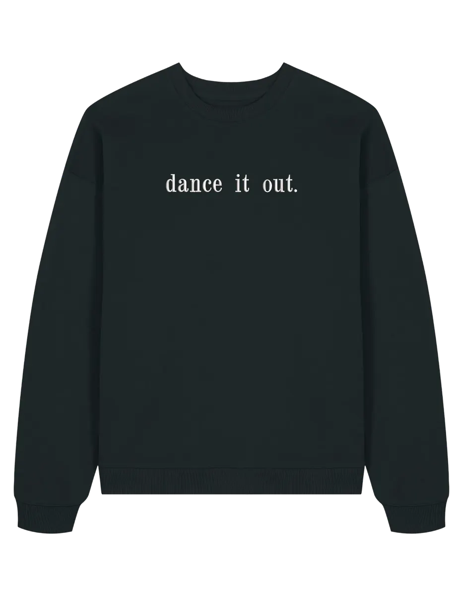 Dance it out sweatshirt Grey’s Anatomy - Thread Muse