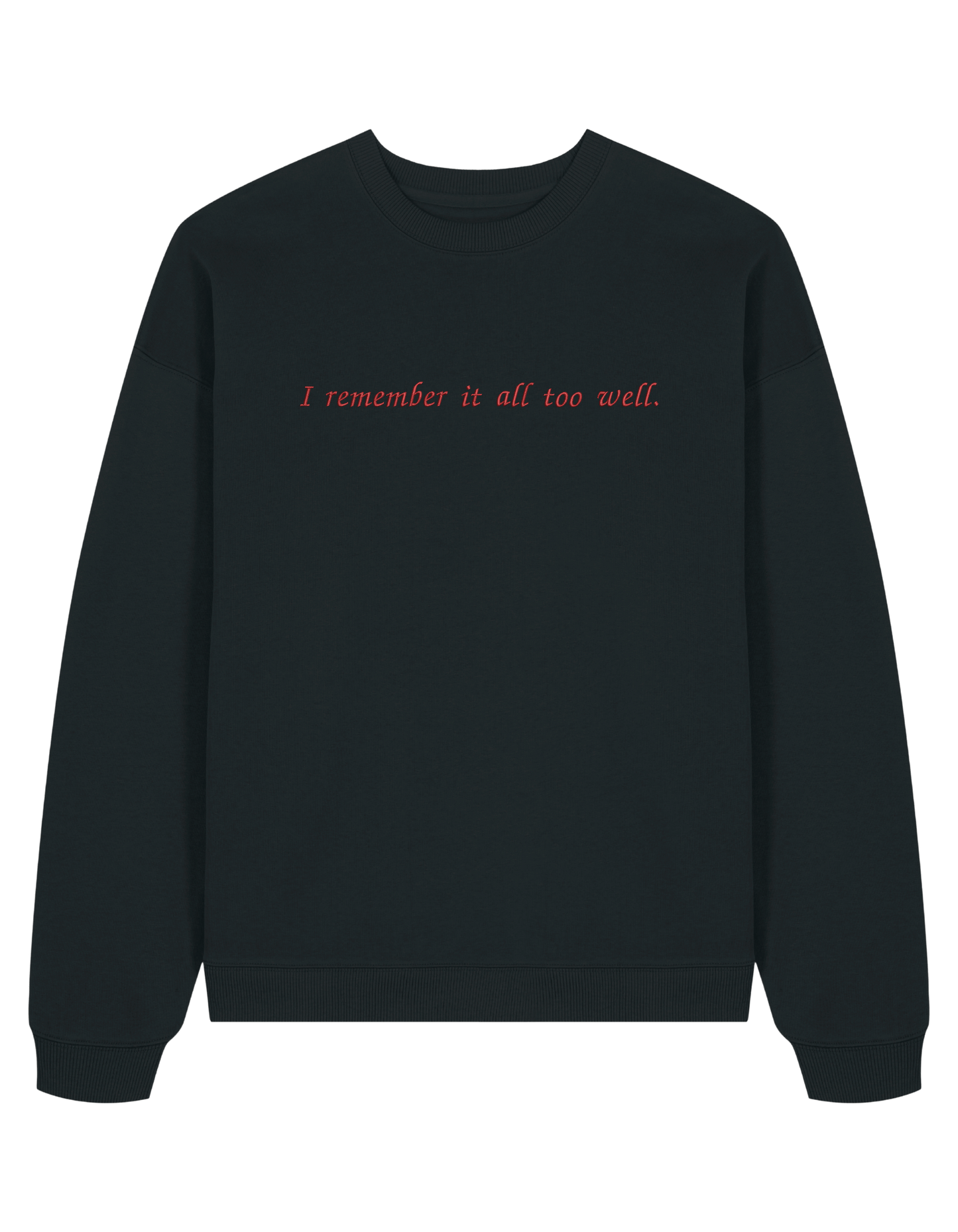 I remember it sweatshirt Taylor Swift