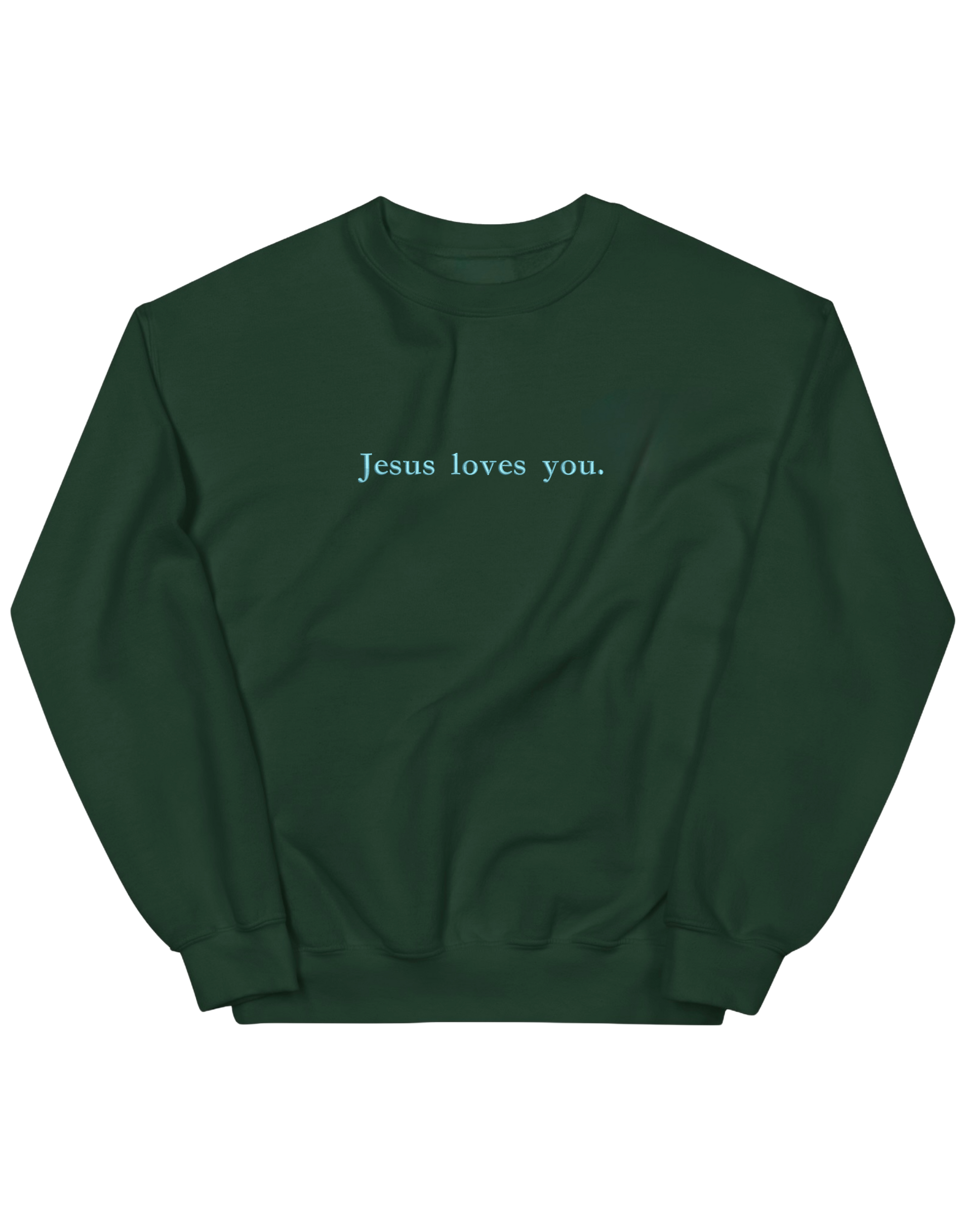 Jesus loves you sweatshirt - Thread Muse