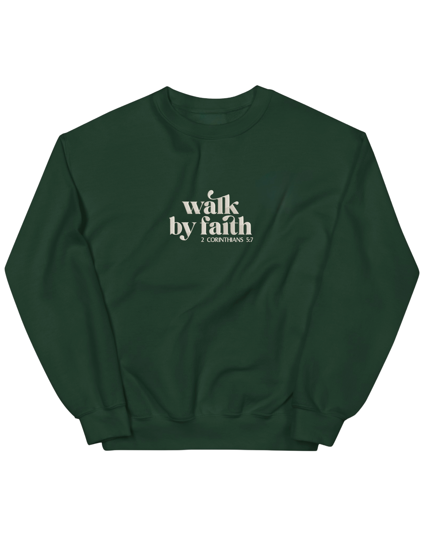 Walk by faith sweatshirt - Thread Muse