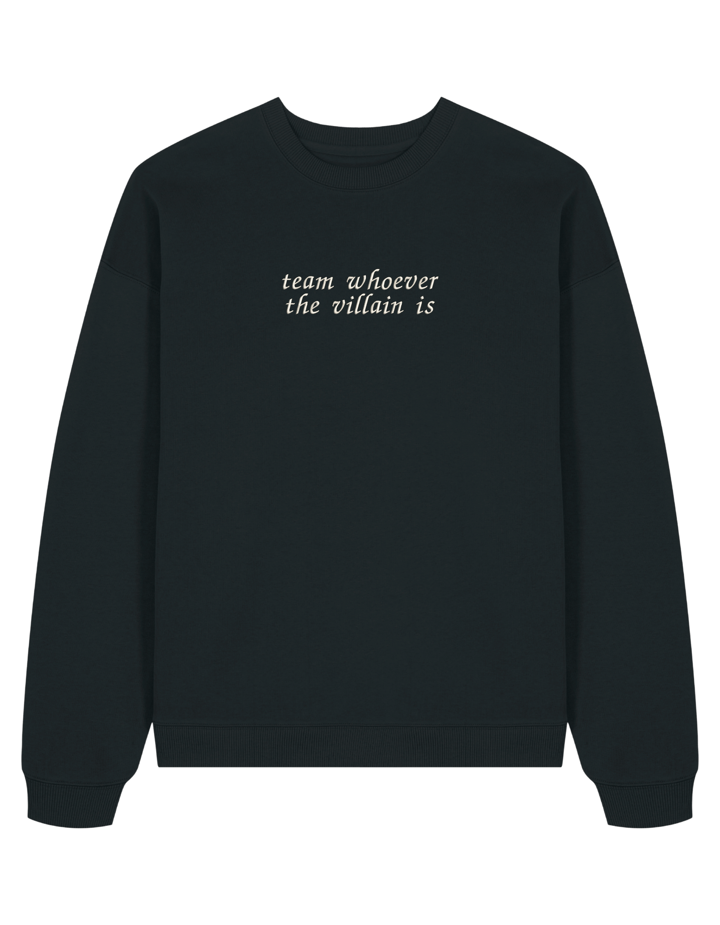 Team villain sweatshirt bookish