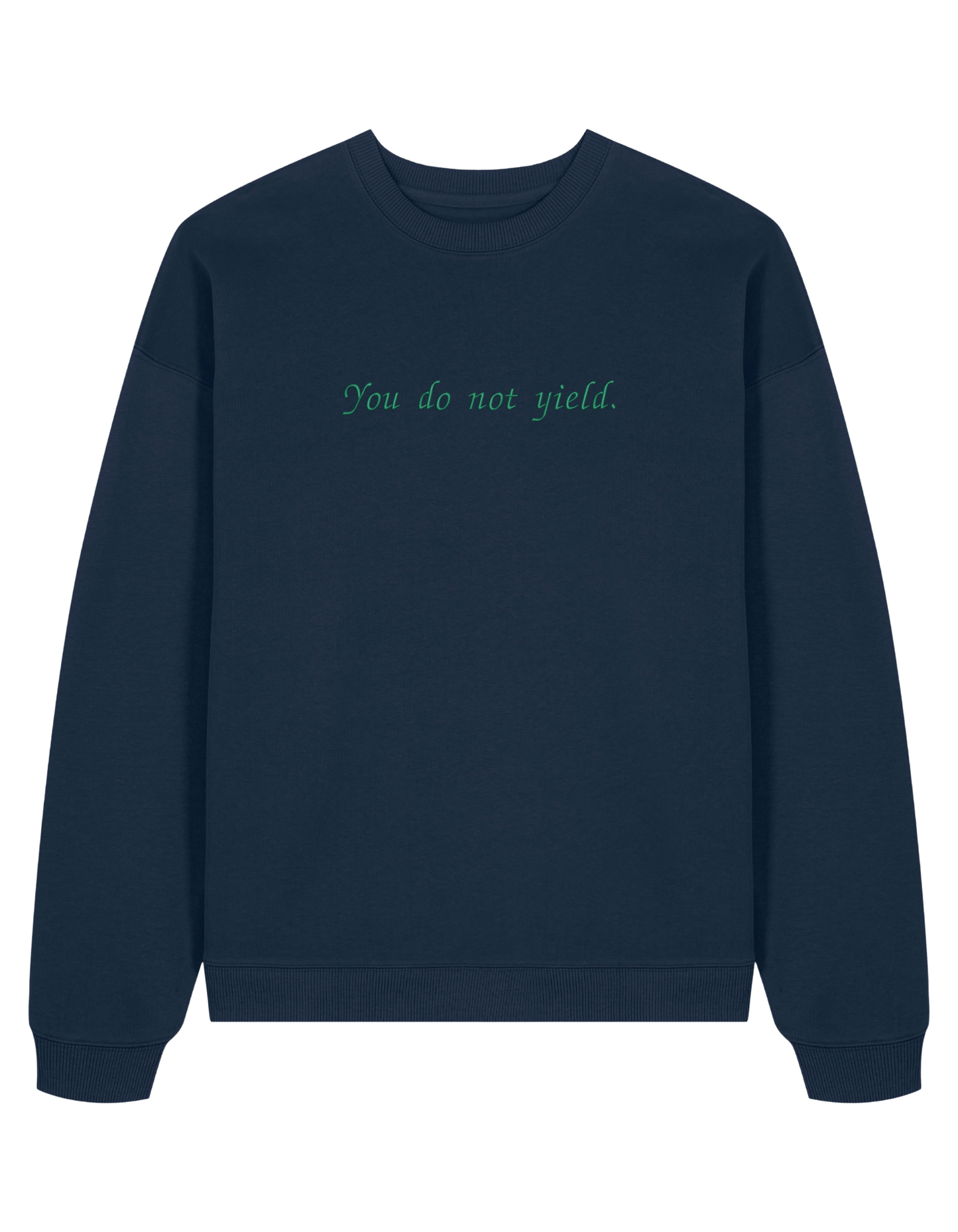 You do not yield sweatshirt Throne of Glass