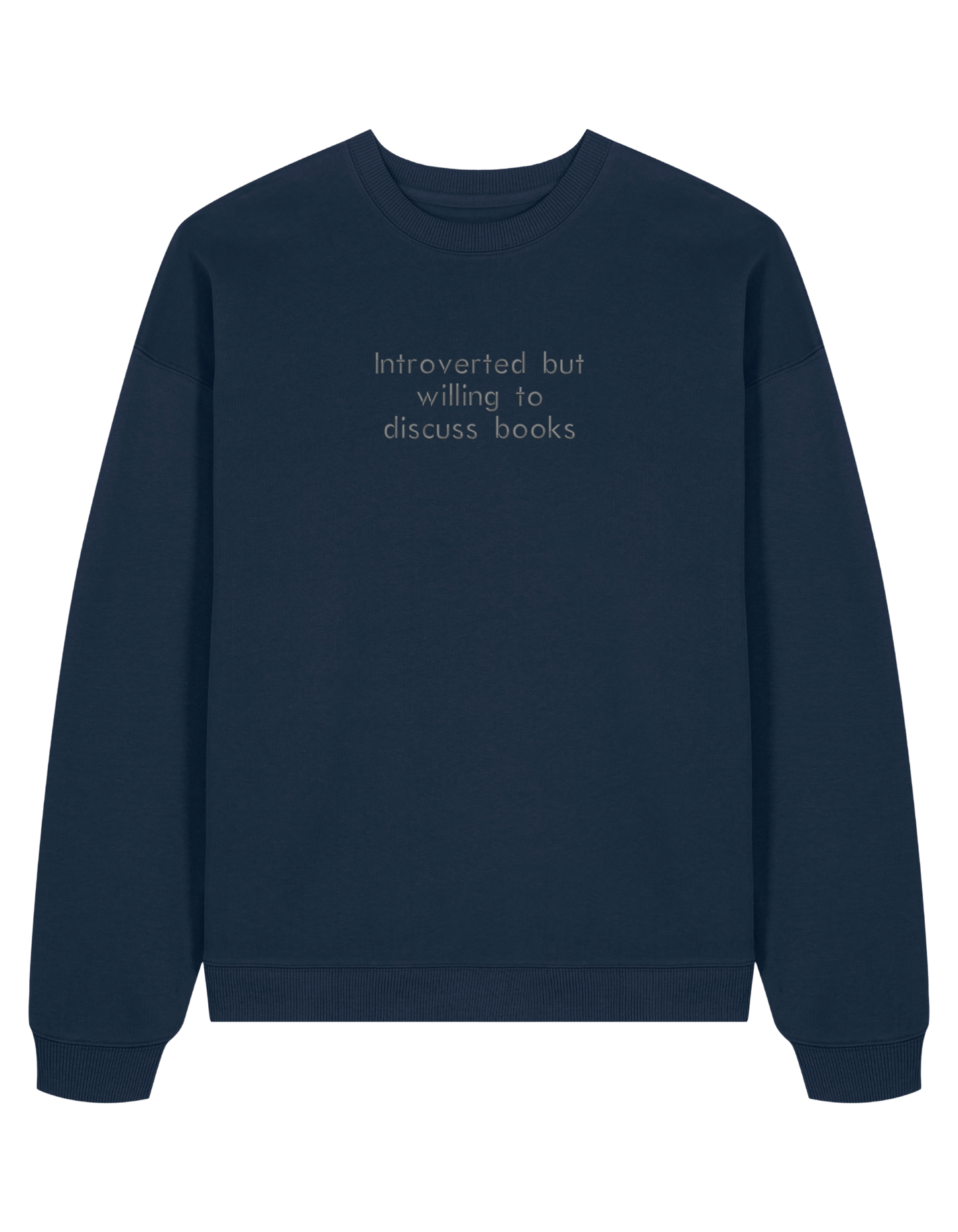 Introverted sweatshirt bookish