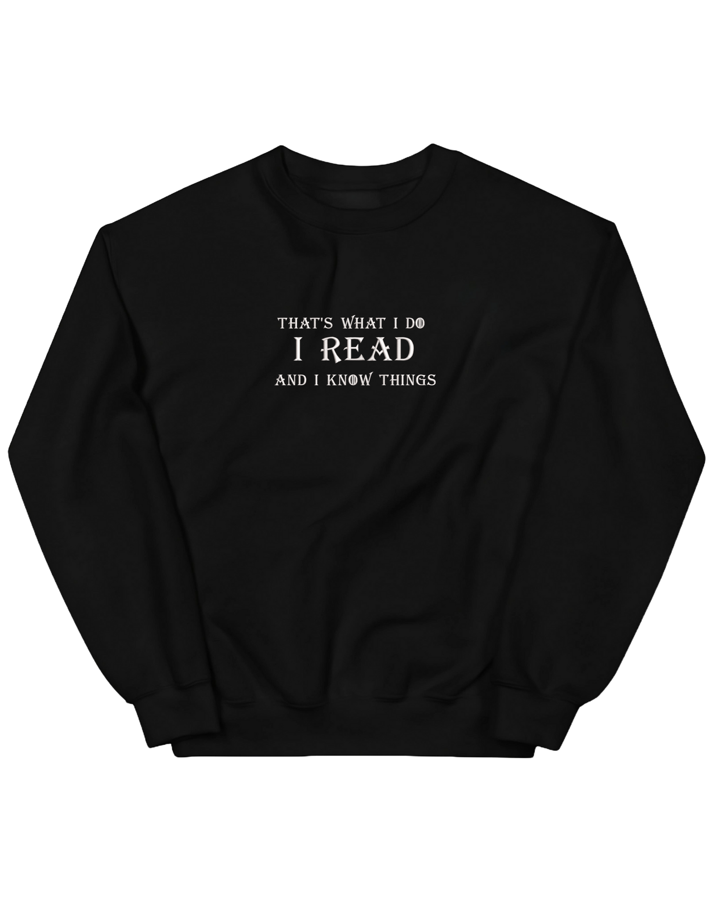 I know things sweatshirt Game of Thrones