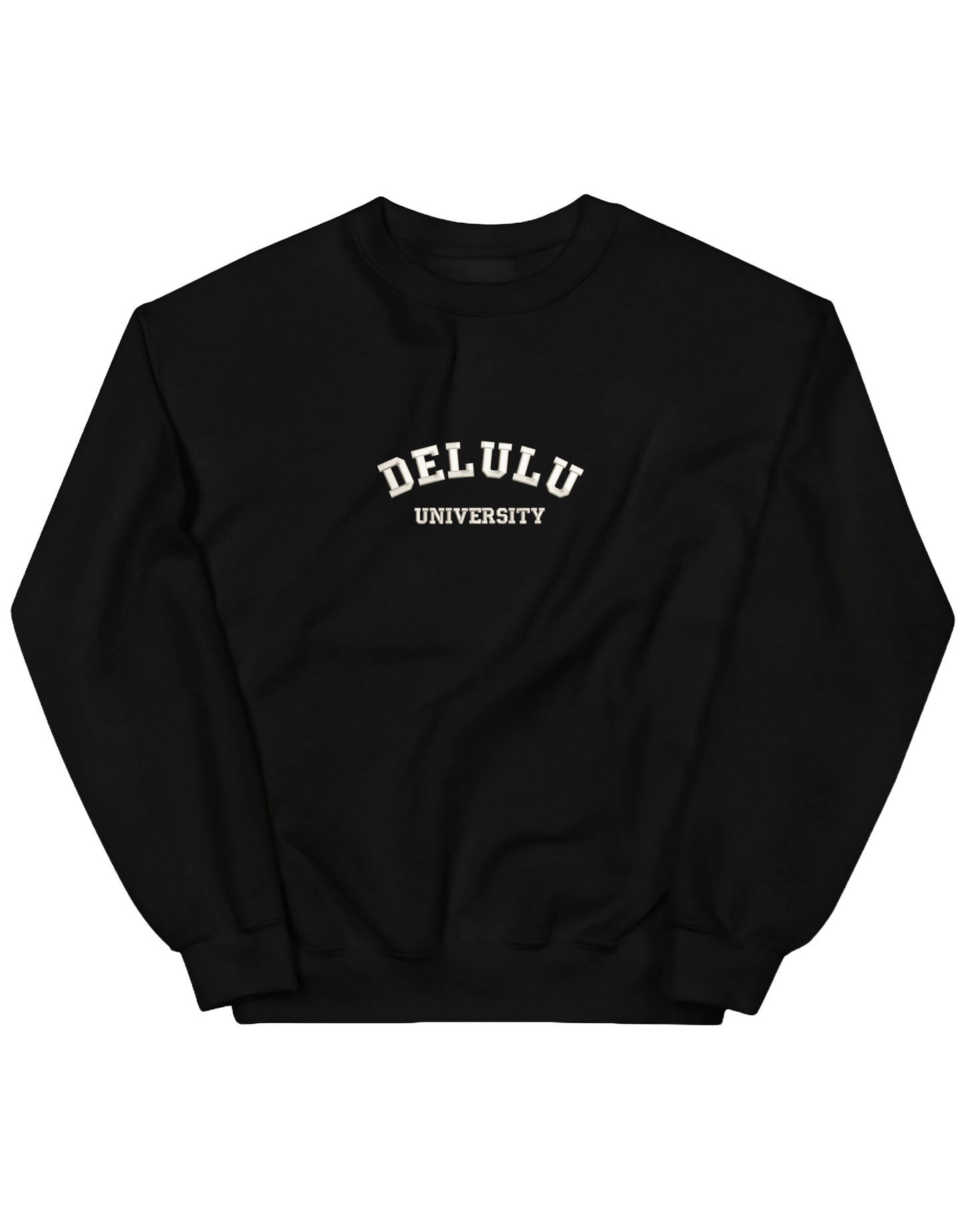 Delulu university sweatshirt mesaje