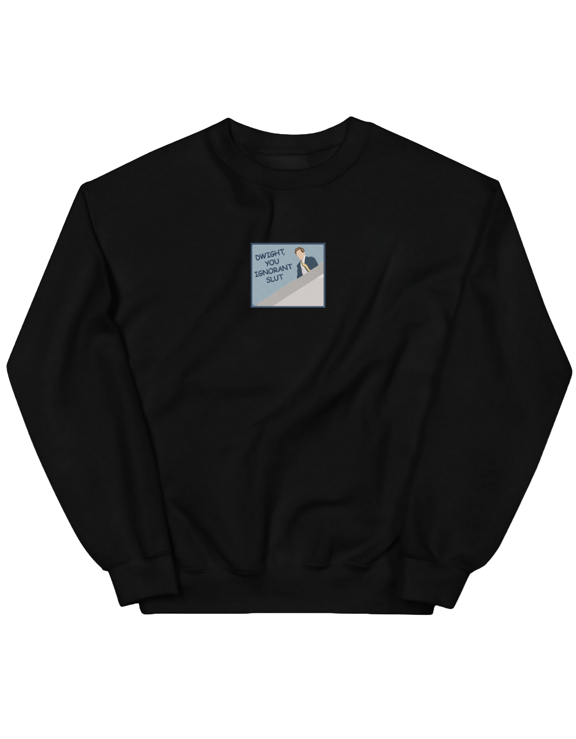 Ignorant sweatshirt The Office - Thread Muse