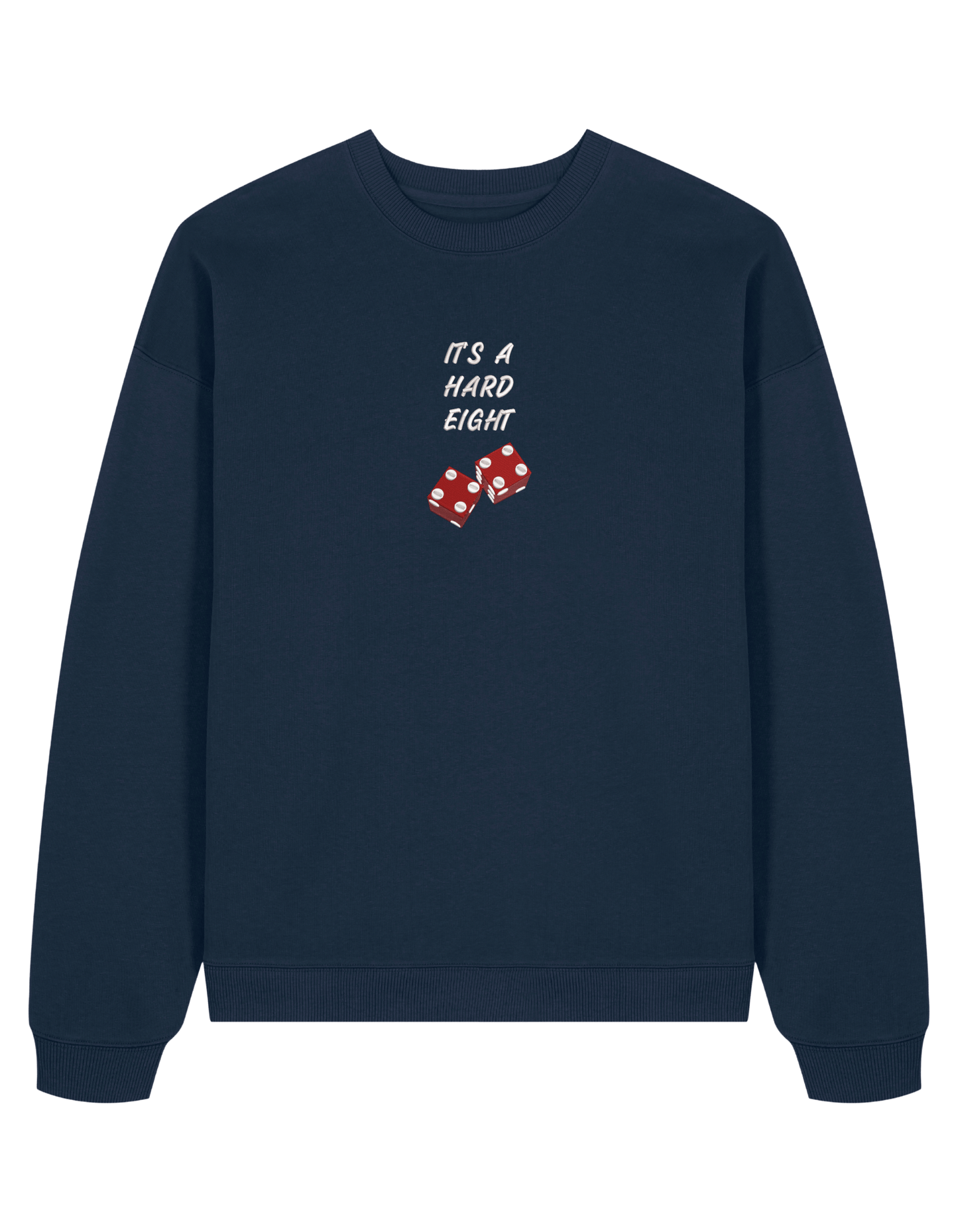 Hard eight sweatshirt Friends