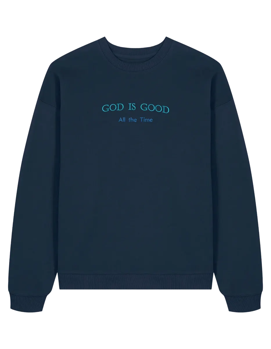 God is good sweatshirt - Thread Muse