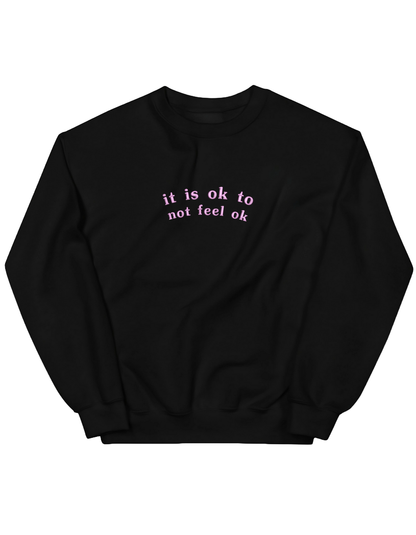 Feel ok sweatshirt mesaje - Thread Muse