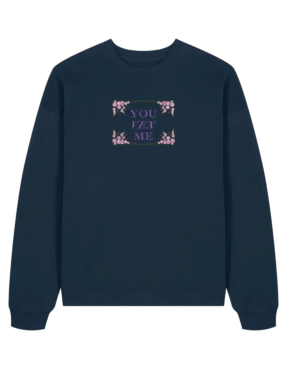 You vex me sweatshirt Bridgerton - Thread Muse