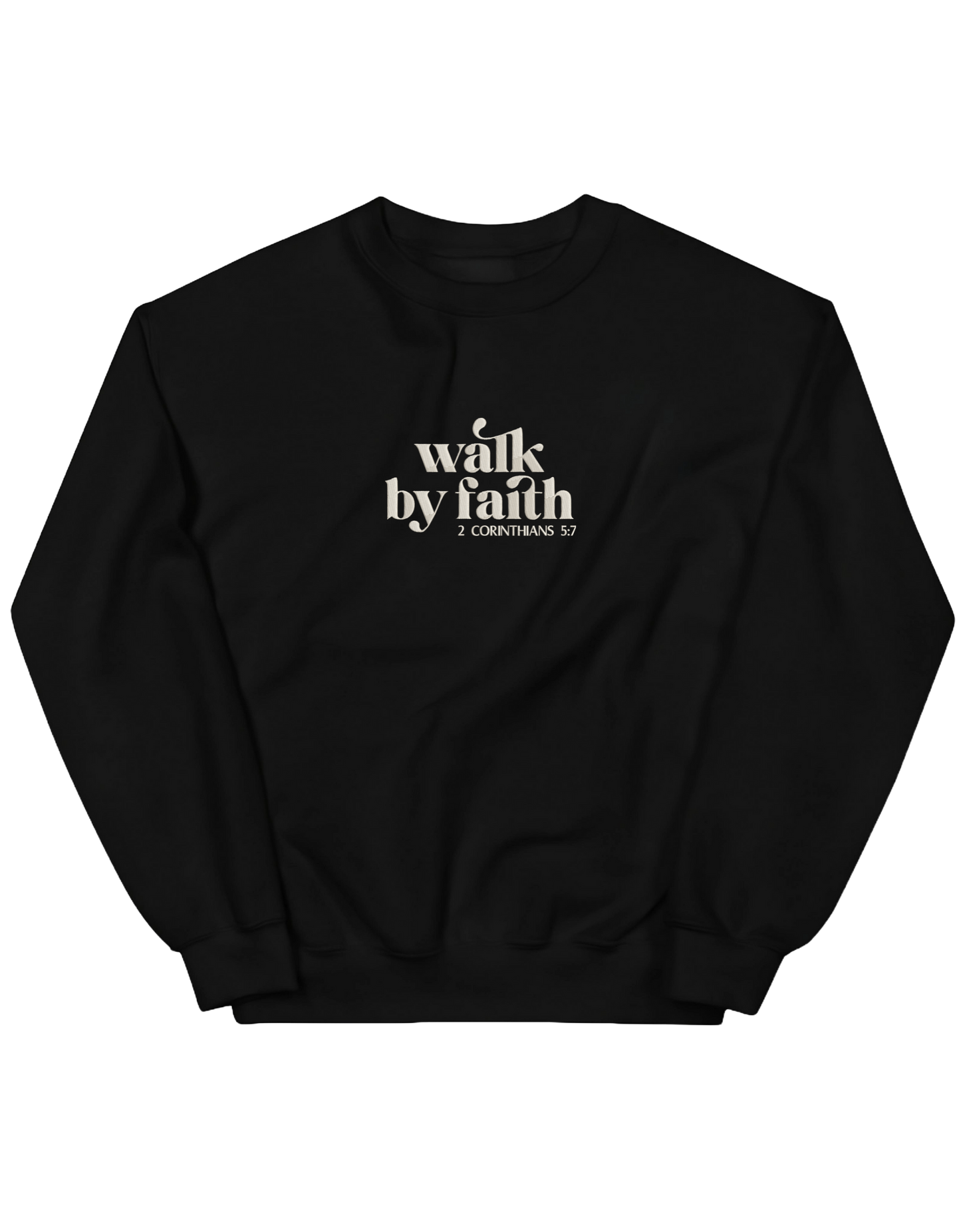 Walk by faith sweatshirt - Thread Muse