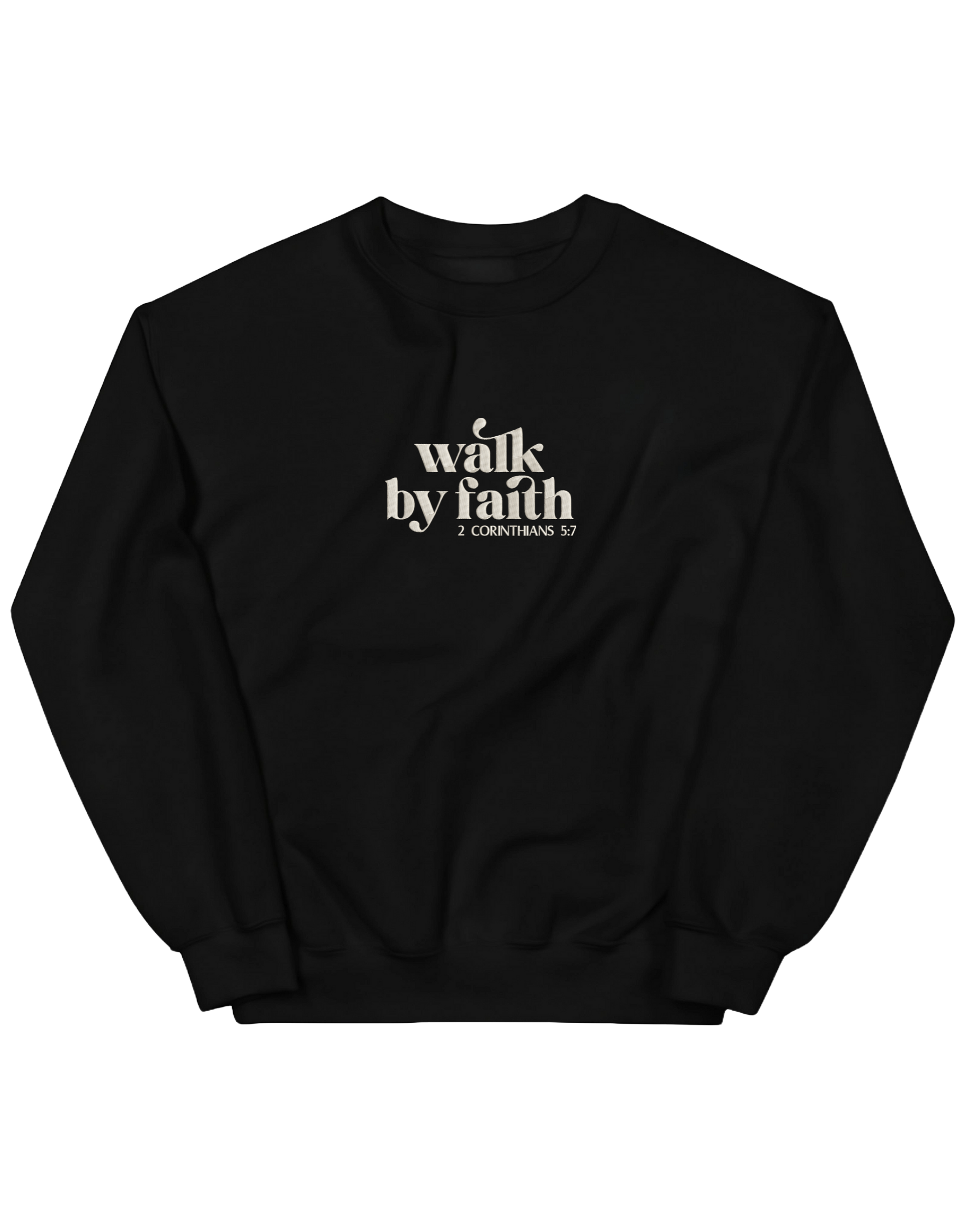 Walk by faith sweatshirt - Thread Muse