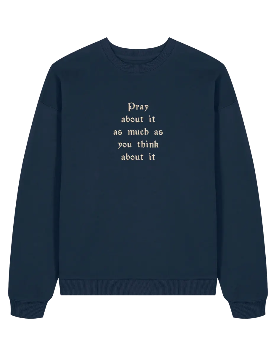 Pray sweatshirt - Thread Muse