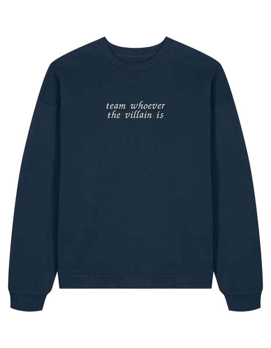 Team villain sweatshirt bookish - Thread Muse
