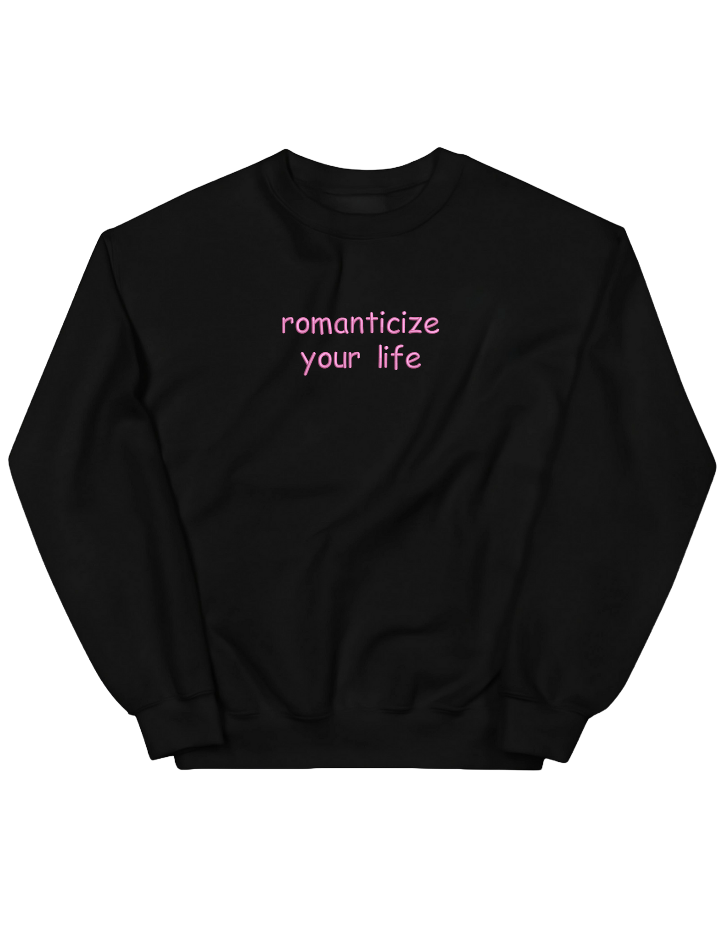 Romanticize sweatshirt Girly - Thread Muse