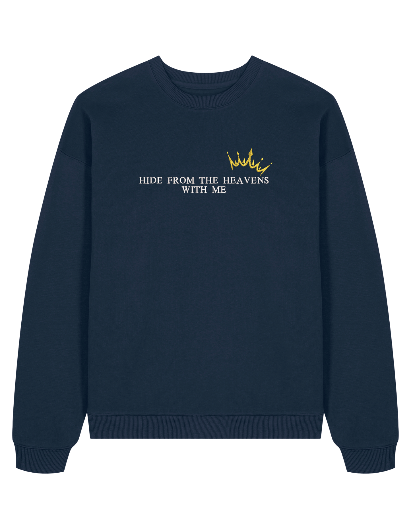 Hide from the heavens sweatshirt Bridgerton