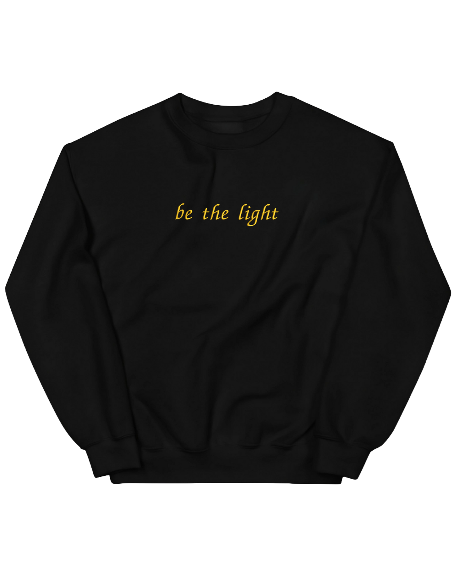 Be the light sweatshirt - Thread Muse