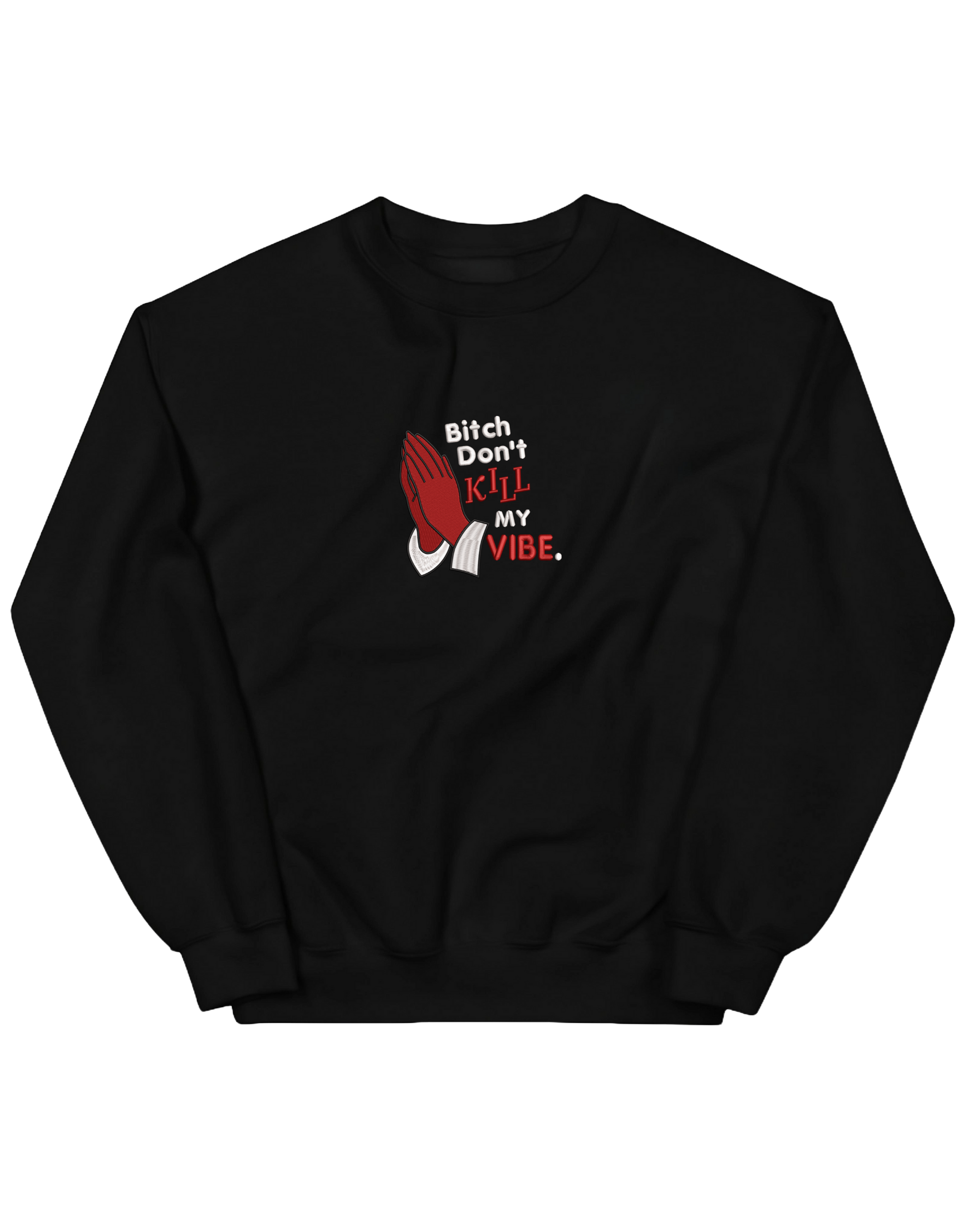 Kill my vibe sweatshirt Kendrick Lamar - Thread Muse