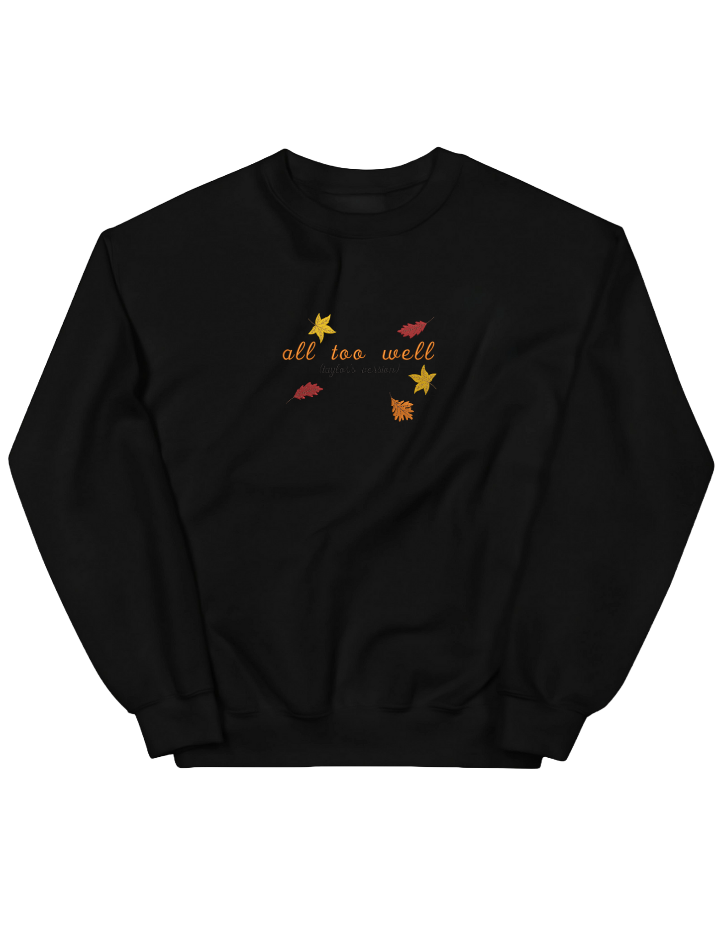 All too well sweatshirt Taylor Swift