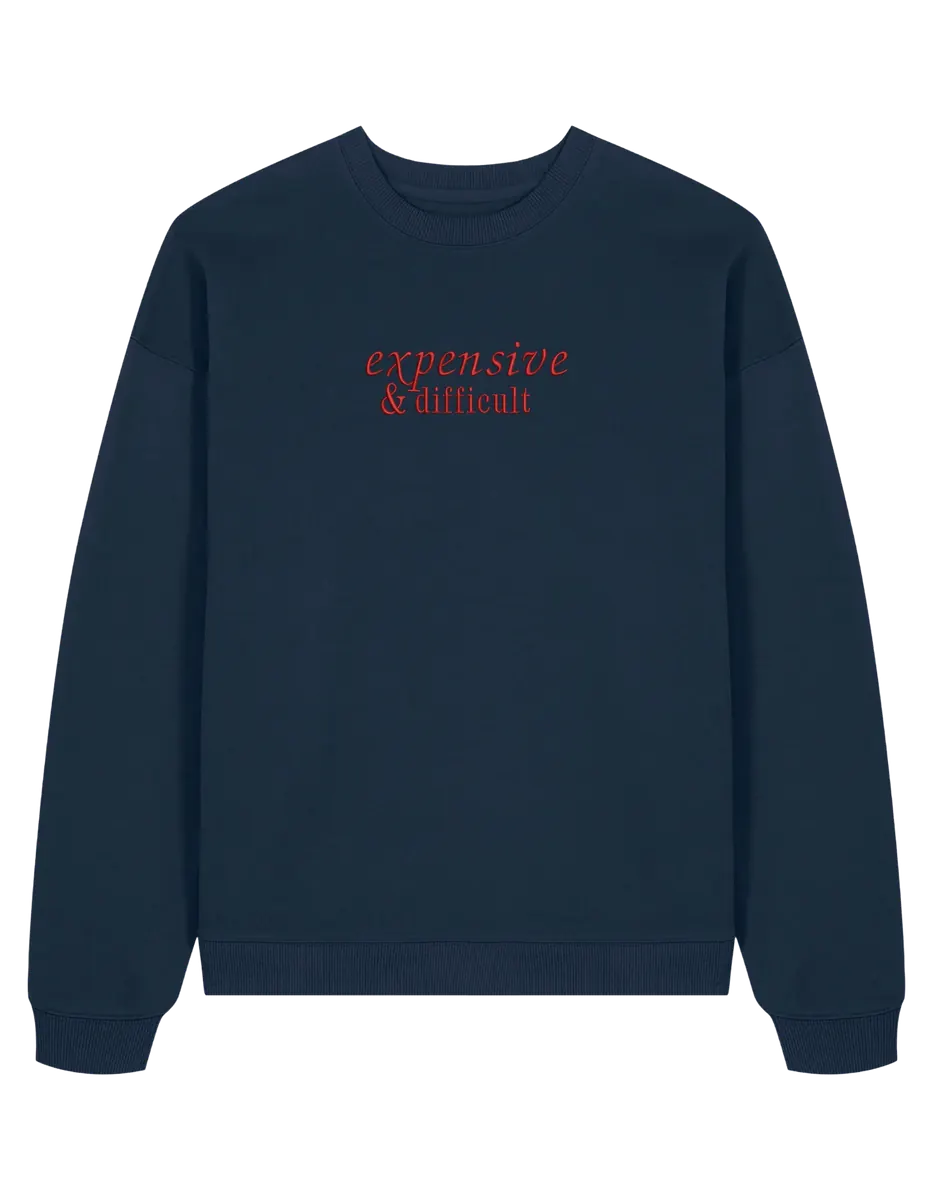 Expensive sweatshirt Girly - Thread Muse