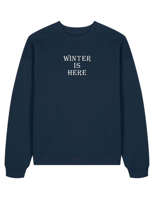 Winter is here sweatshirt Game of Thrones - Thread Muse