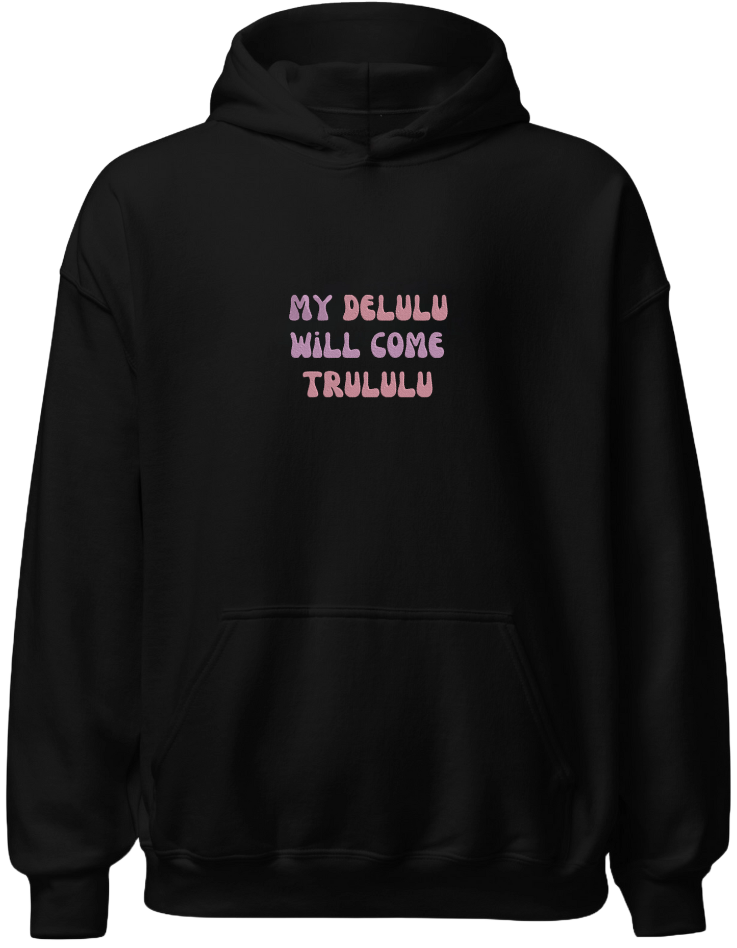 My delulu hoodie mesaje - Thread Muse