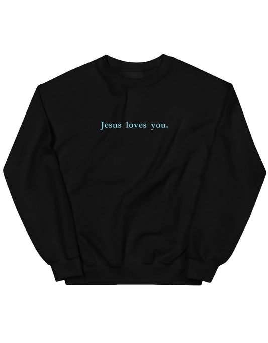 Jesus loves you sweatshirt - Thread Muse