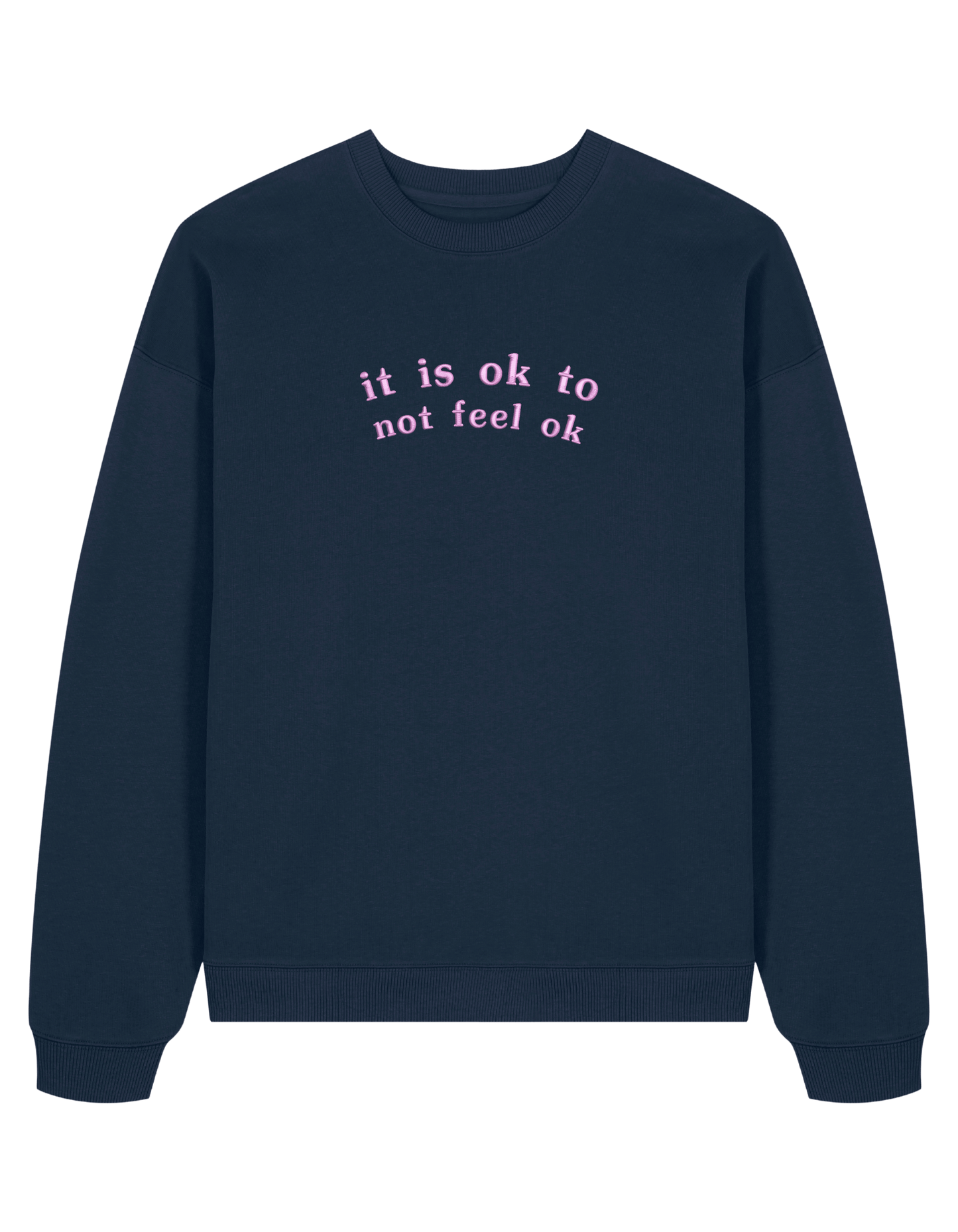 Feel ok sweatshirt mesaje