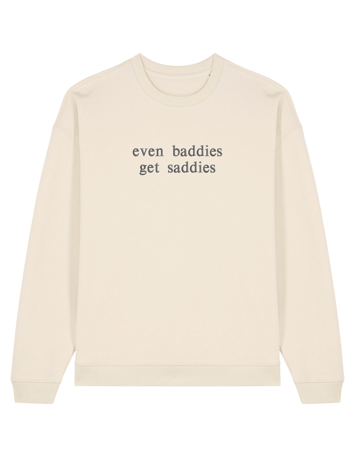 Baddies sweatshirt Girly