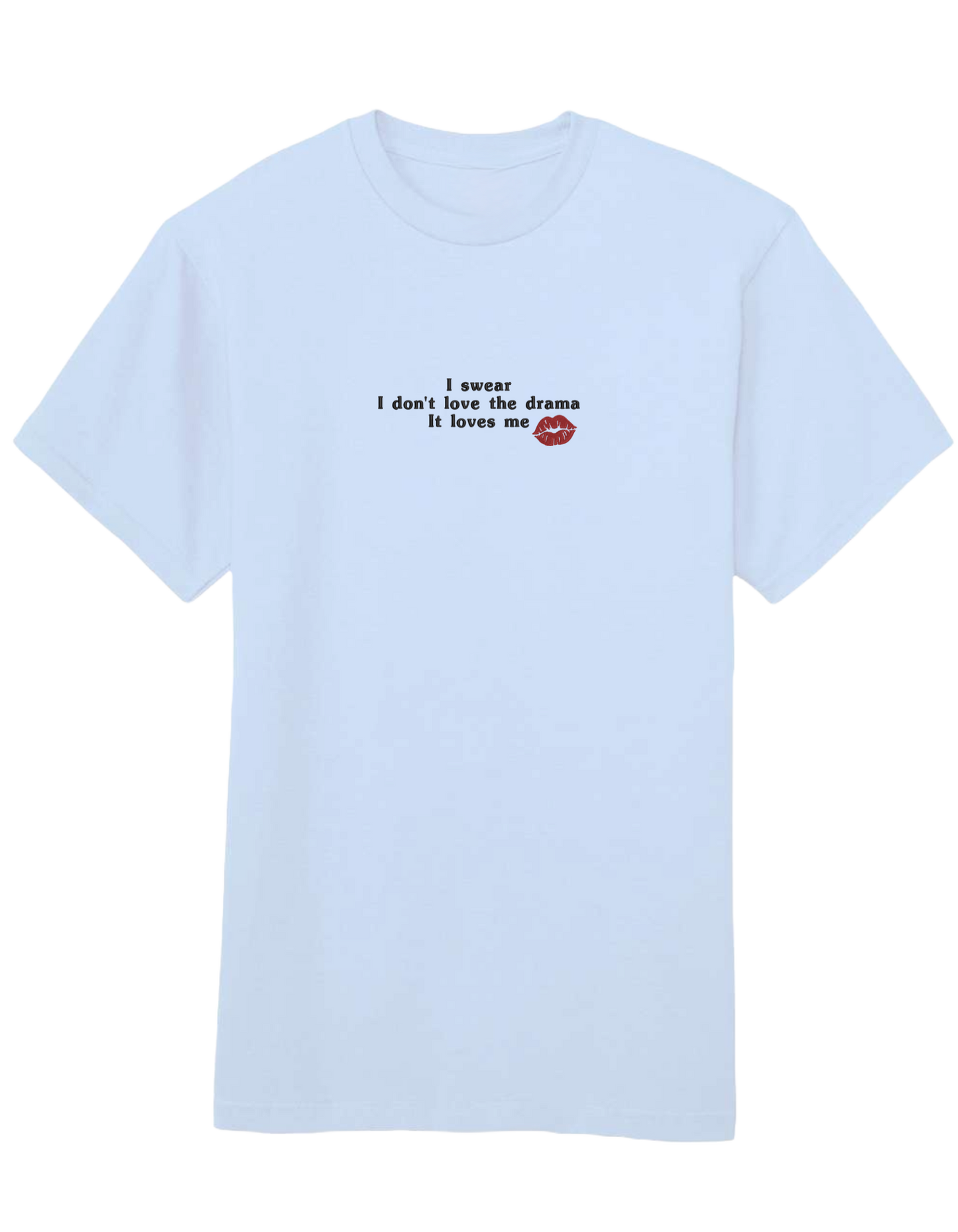 Love the drama tricou Taylor Swift - Thread Muse