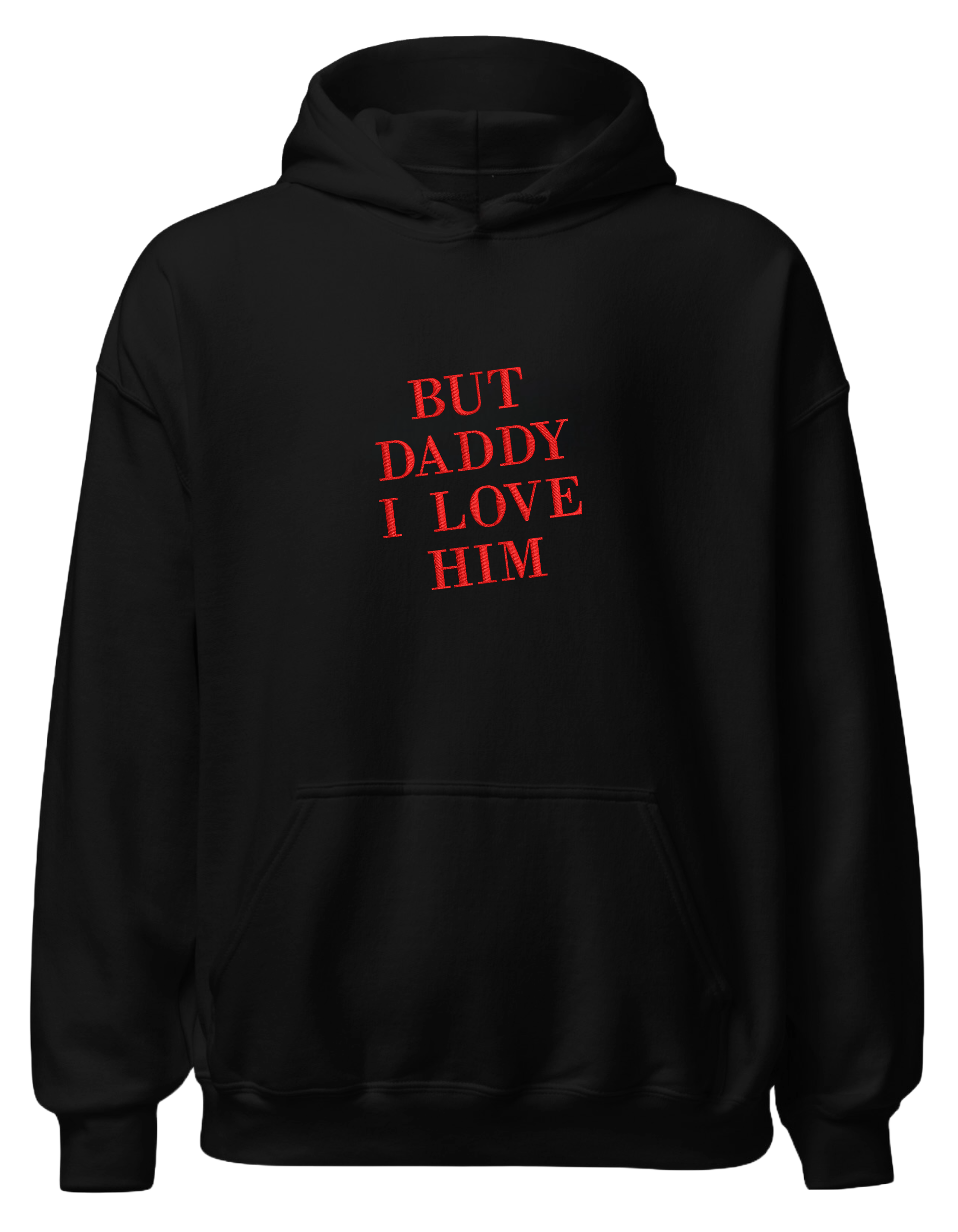 But daddy I love him hoodie Taylor Swift - Thread Muse