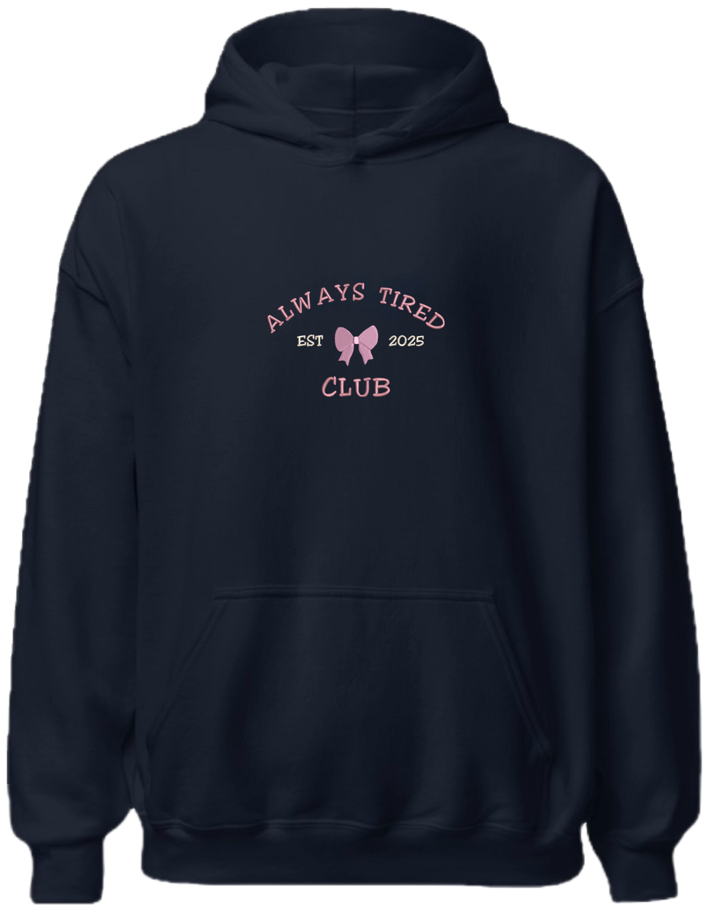 Always tired club hoodie Girly - Thread Muse