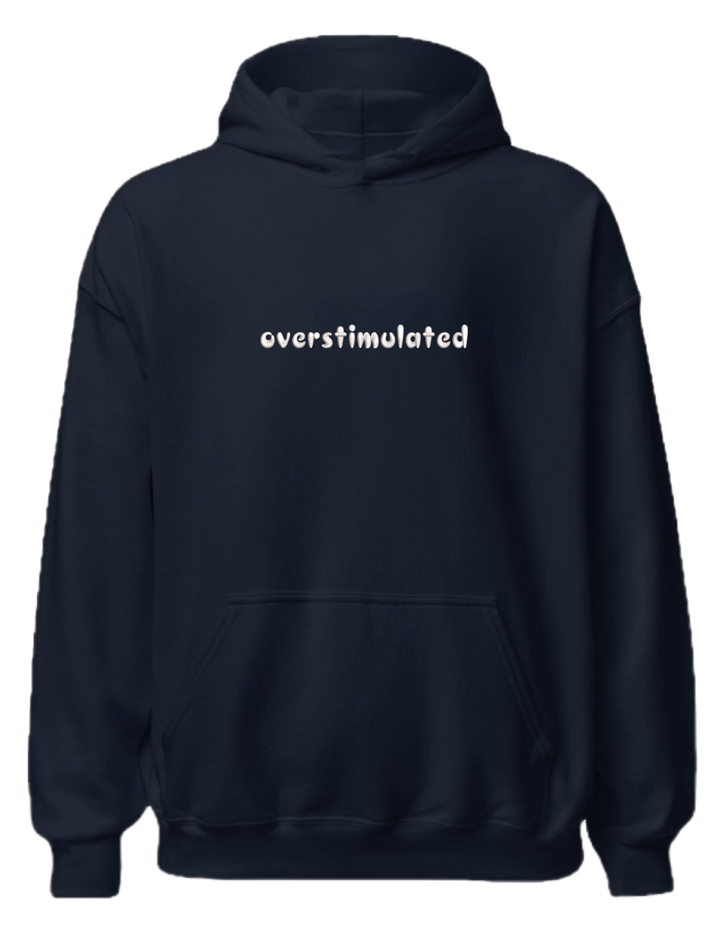 Overstimulated hoodie mesaje - Thread Muse
