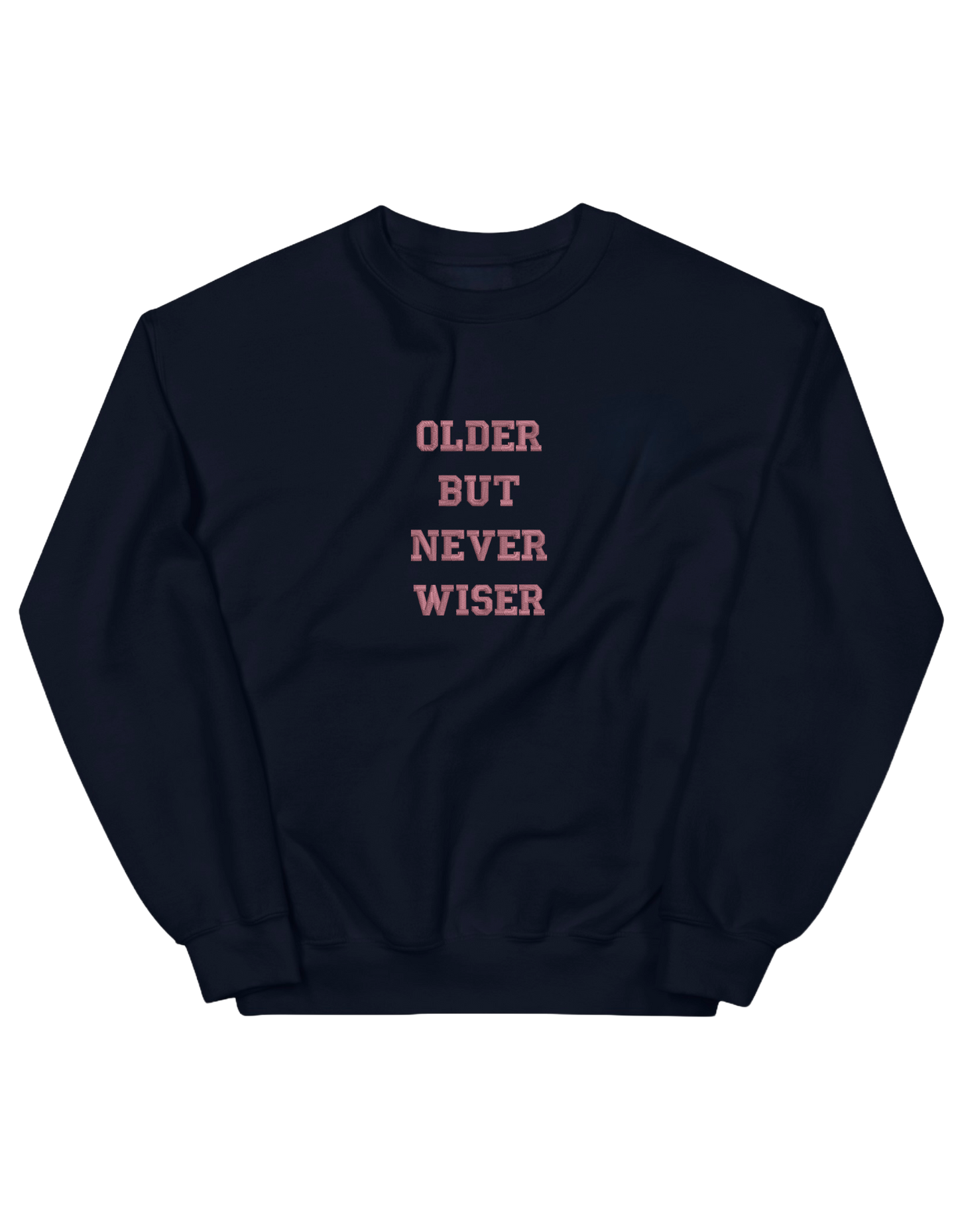 Older but never wiser sweatshirt Taylor Swift - Thread Muse