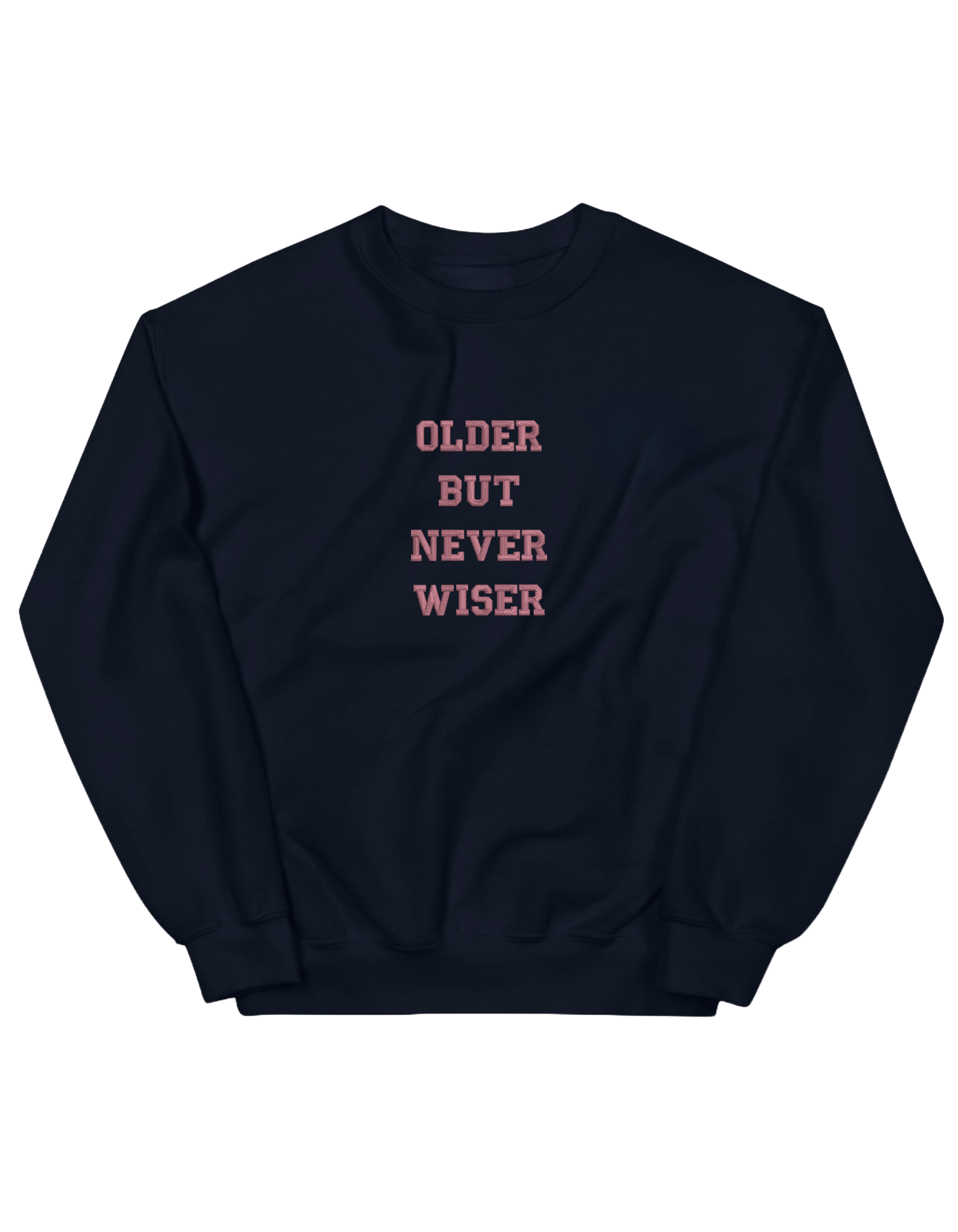 Older but never wiser sweatshirt Taylor Swift - Thread Muse