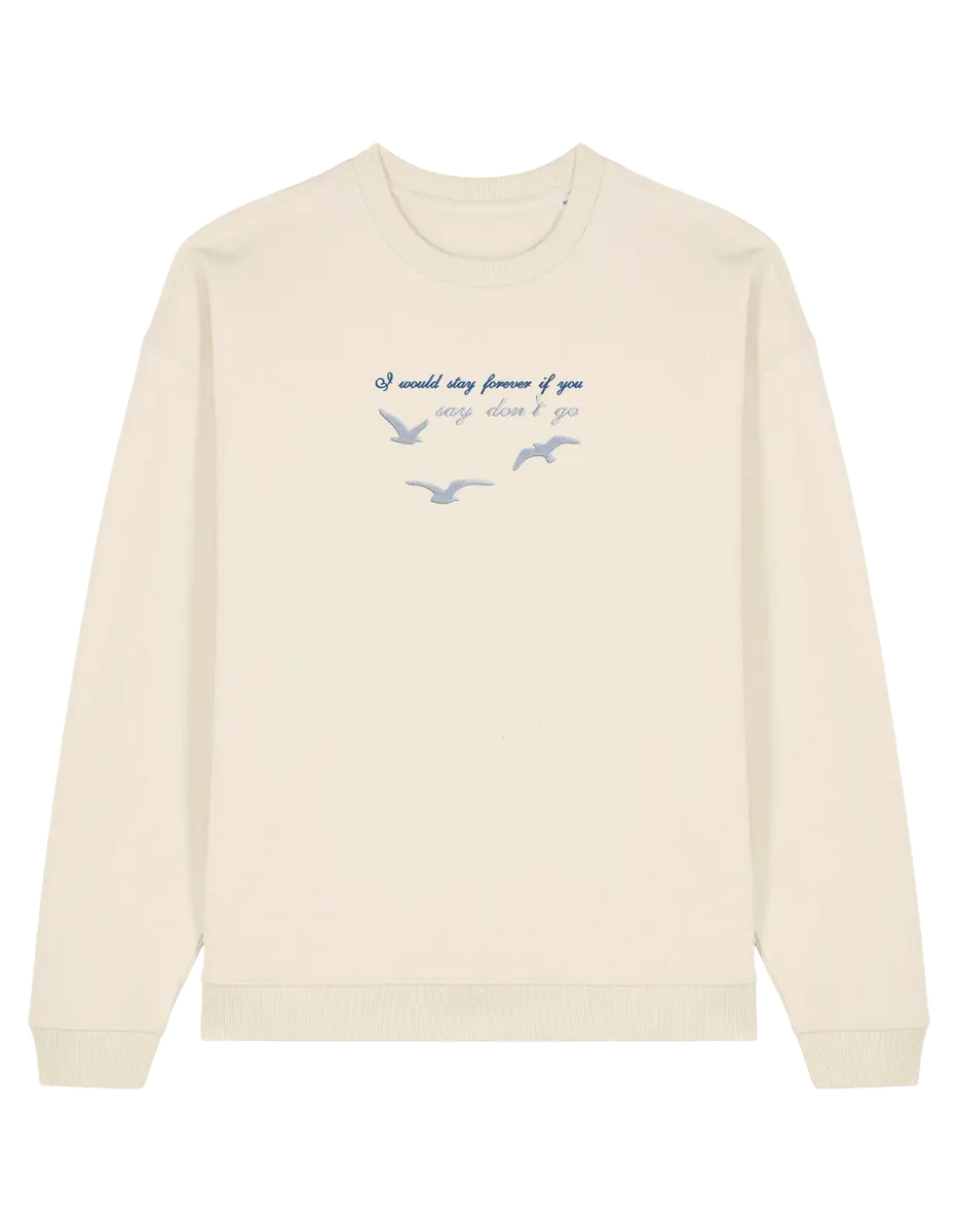 Say don't go sweatshirt Taylor Swift - Thread Muse