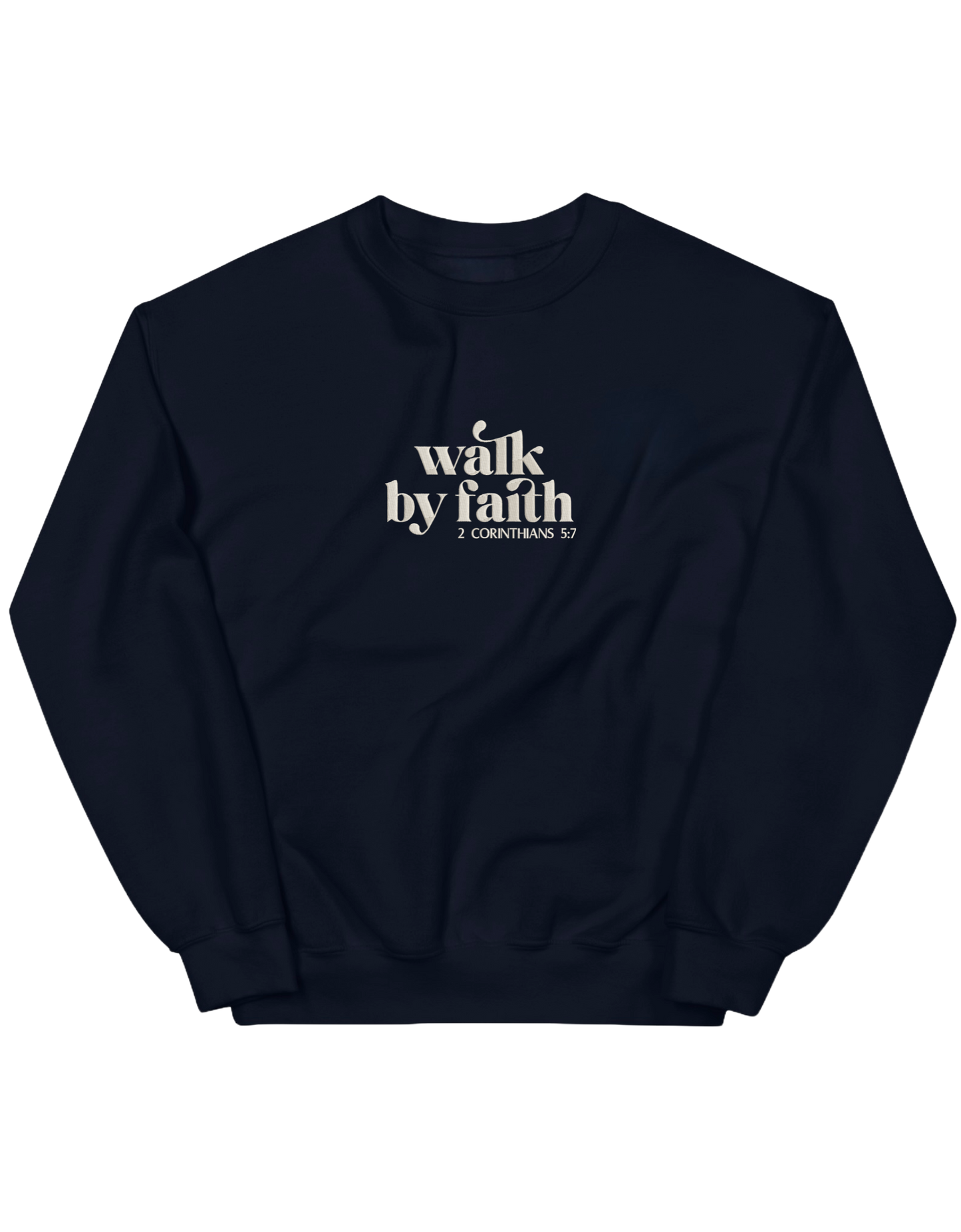 Walk by faith sweatshirt - Thread Muse