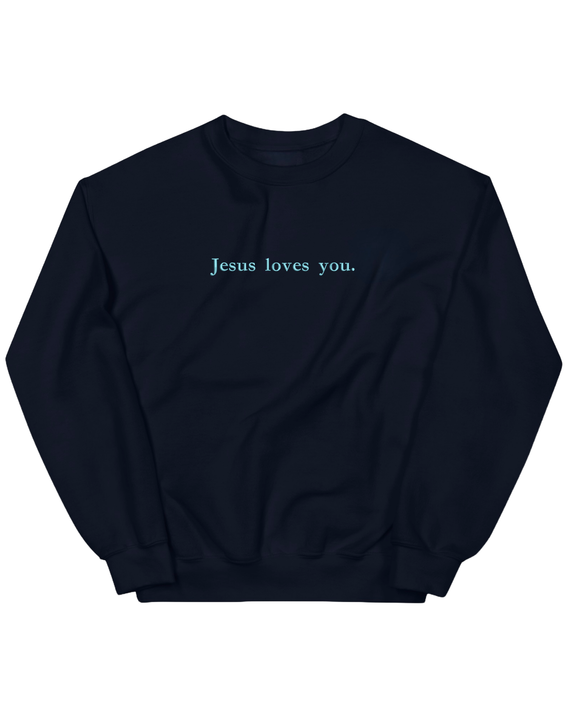 Jesus loves you sweatshirt - Thread Muse