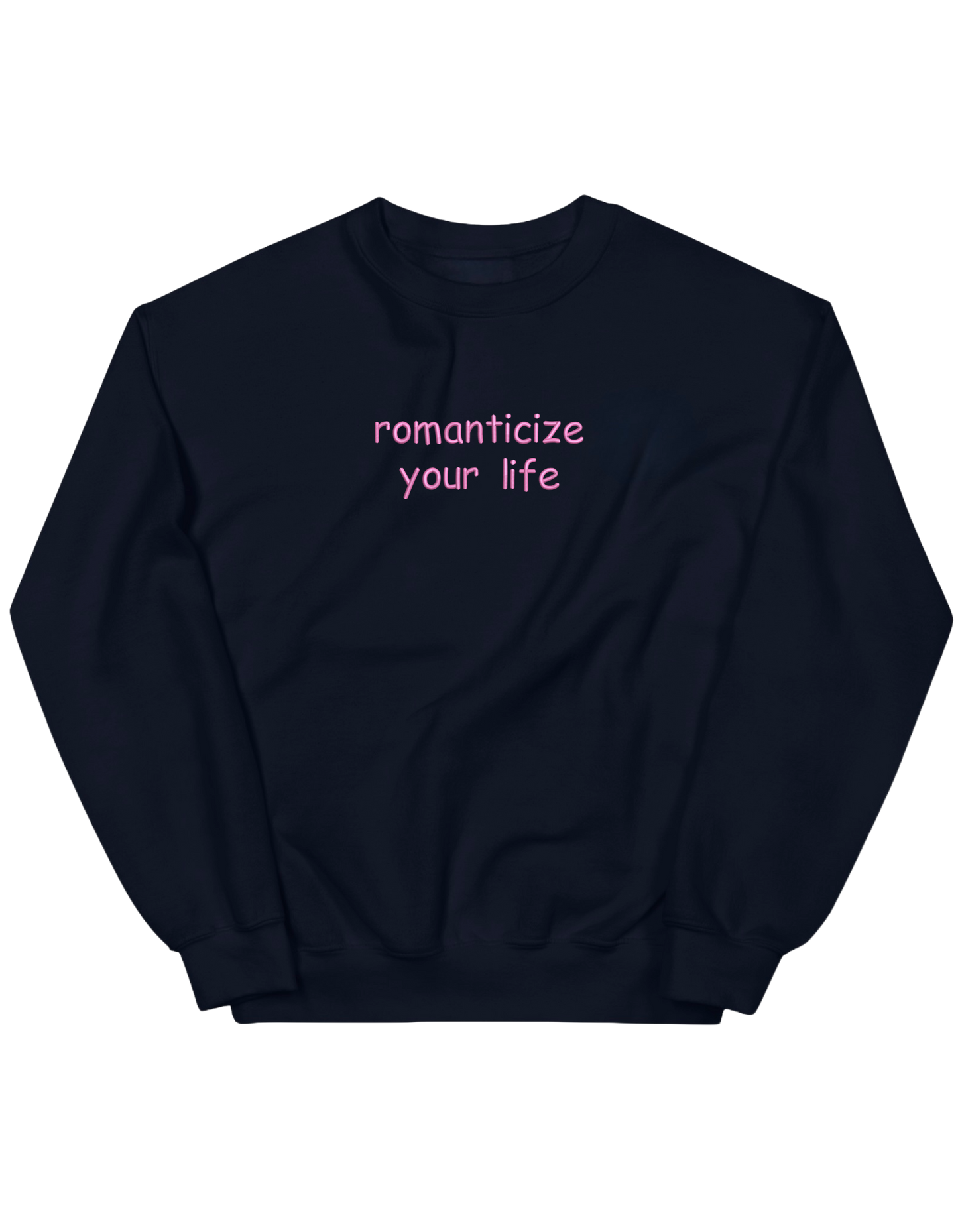 Romanticize sweatshirt Girly - Thread Muse