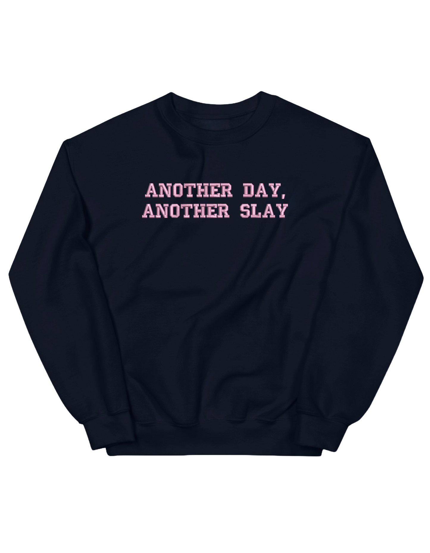 Another day sweatshirt Girly - Thread Muse
