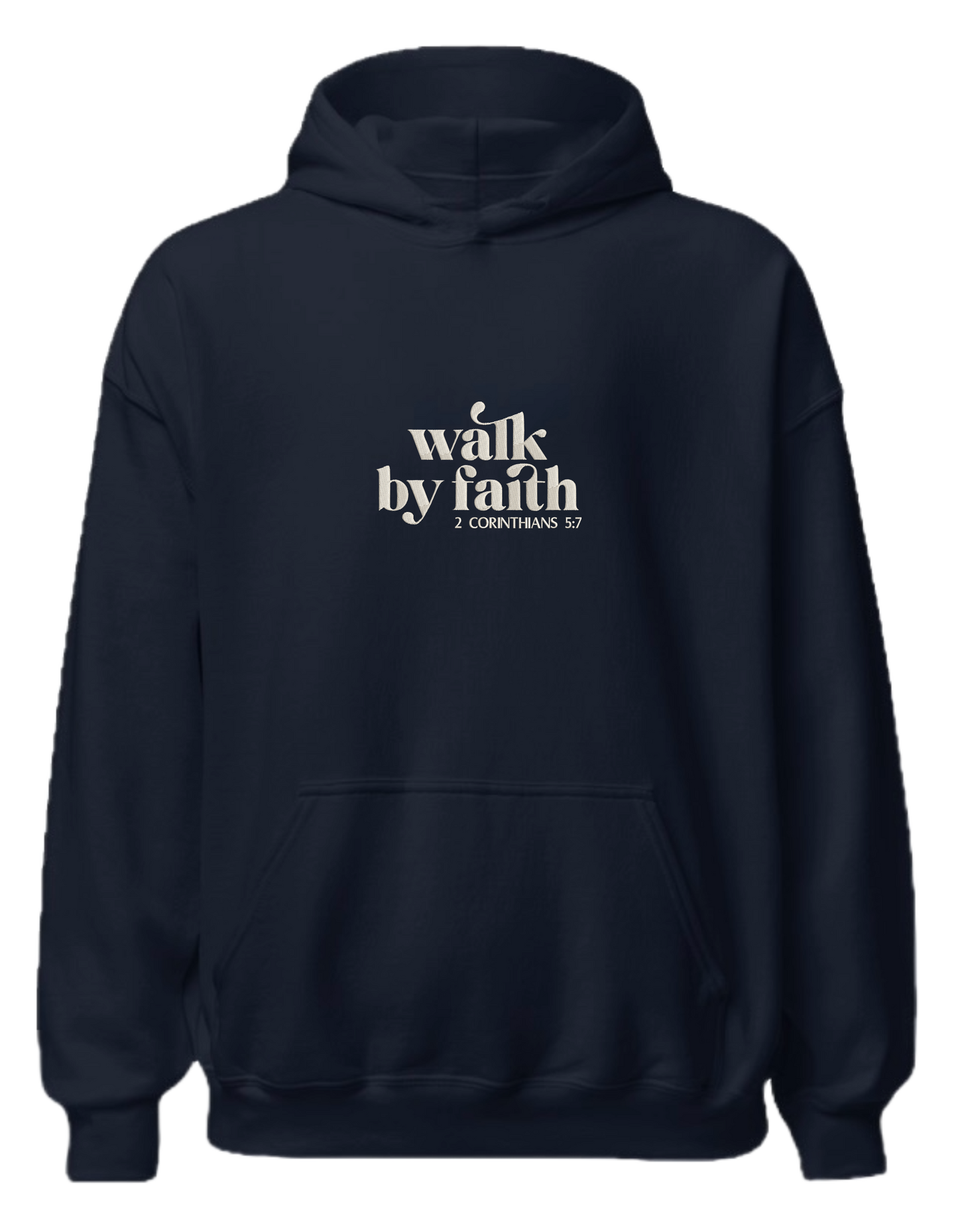 Walk by faith hoodie - Thread Muse
